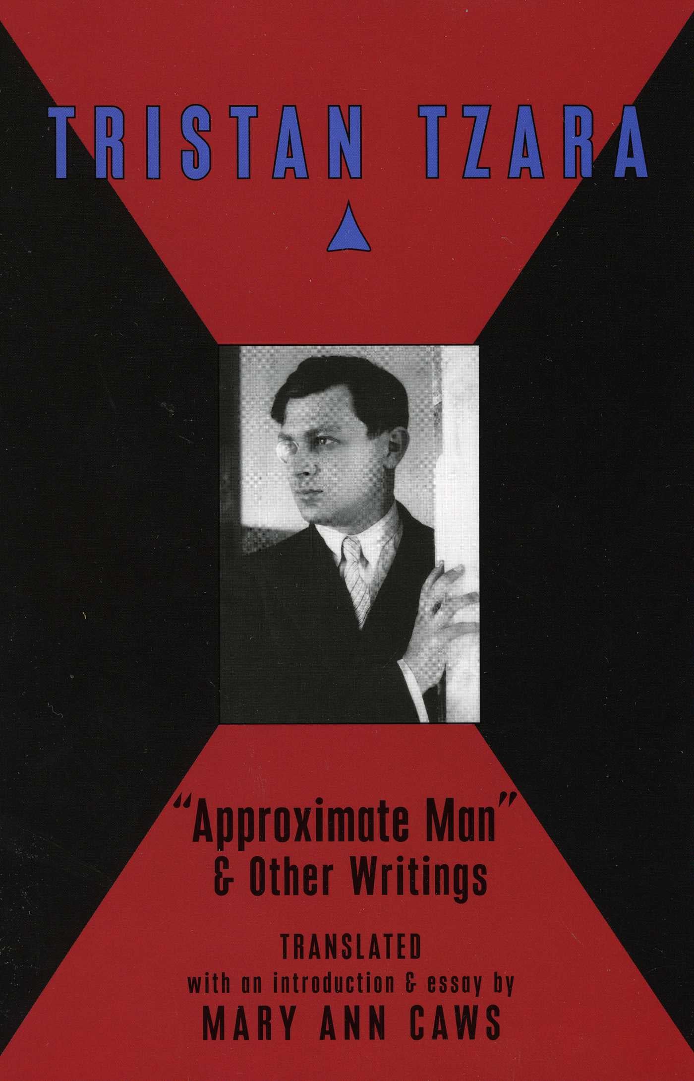Approximate Man & Other Writings
