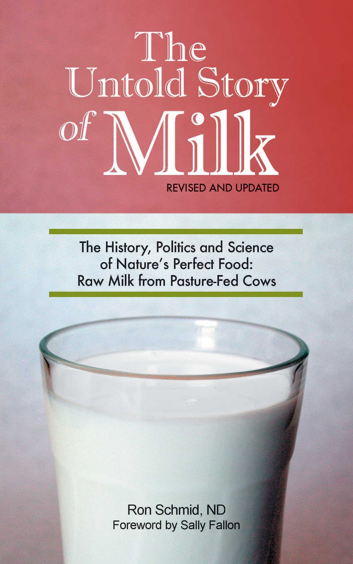Untold Story of Milk, Revised and Updated