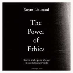 The Power of Ethics