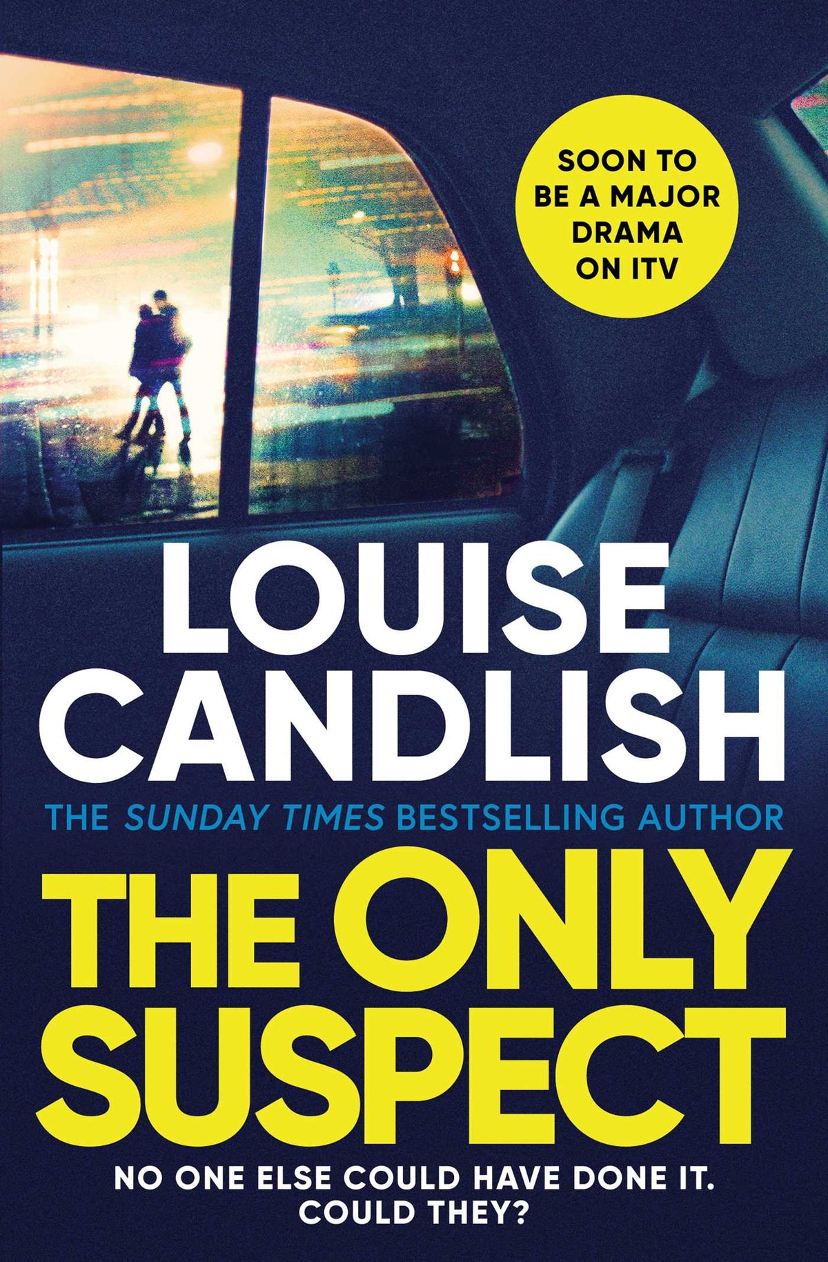 Only Suspect: Soon to be an ITV drama from the bestselling author of The Other Passenger
