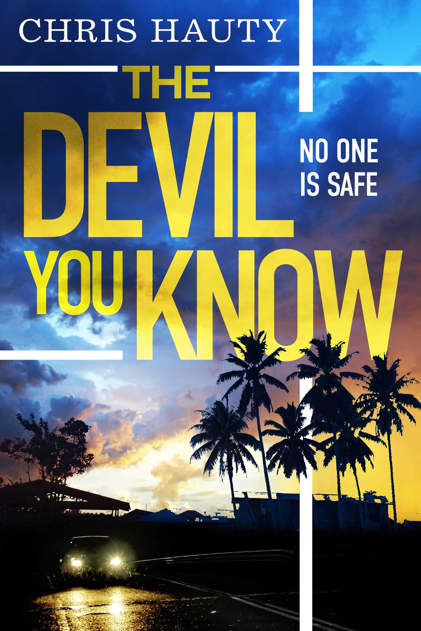 Devil You Know: The gripping new Hayley Chill thriller
