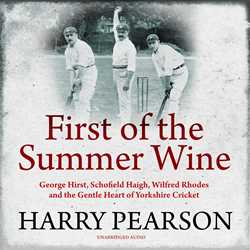 First of the Summer Wine
