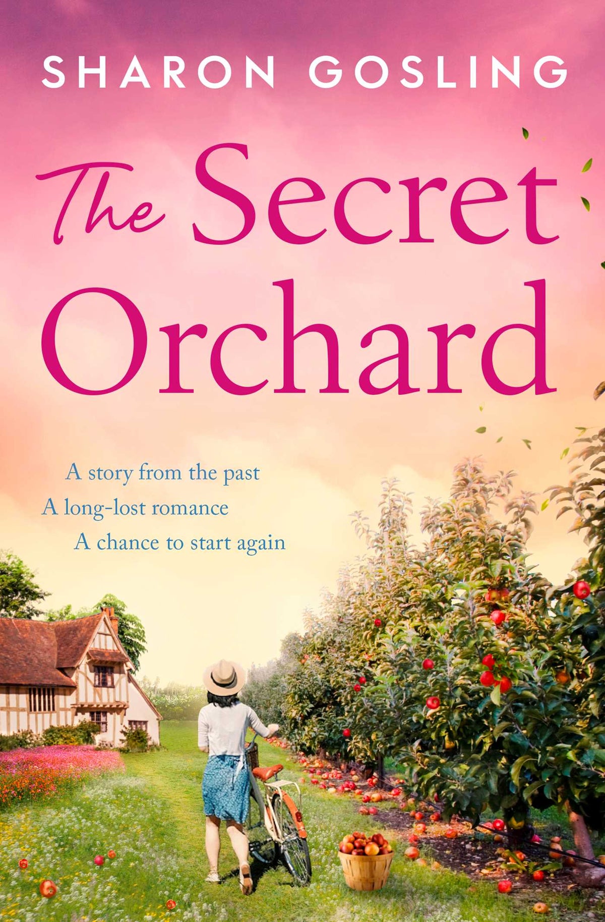 Secret Orchard: Warm, uplifting and romantic - the perfect autumn read from the Internationally Bestselling author of The Lighthouse Bookshop