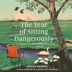 The Year of Sitting Dangerously