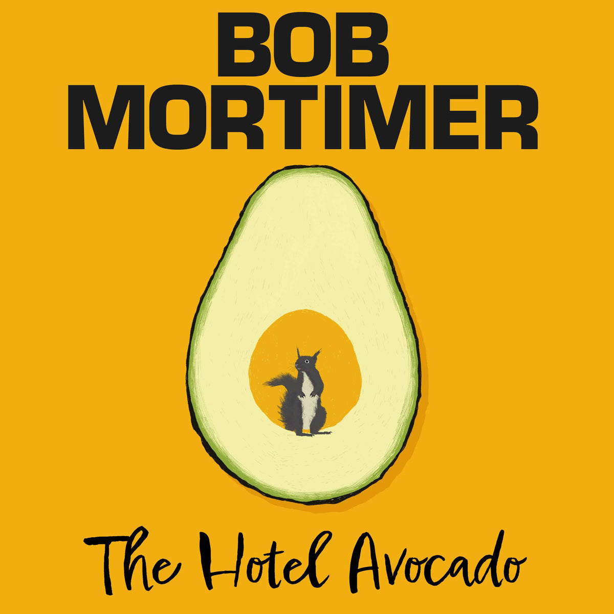 Hotel Avocado: The number one bestselling novel from the multi-million selling author
