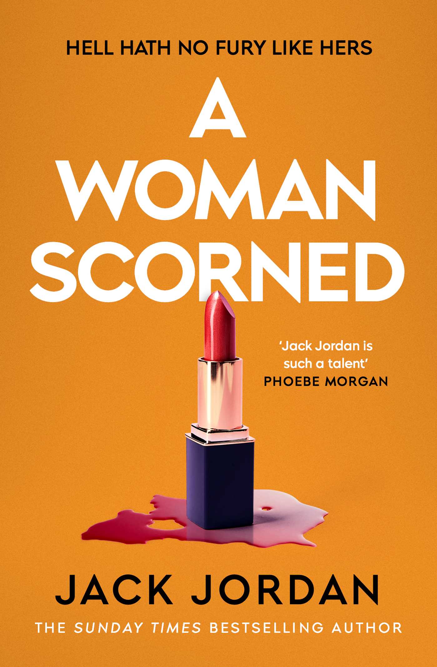 A Woman Scorned