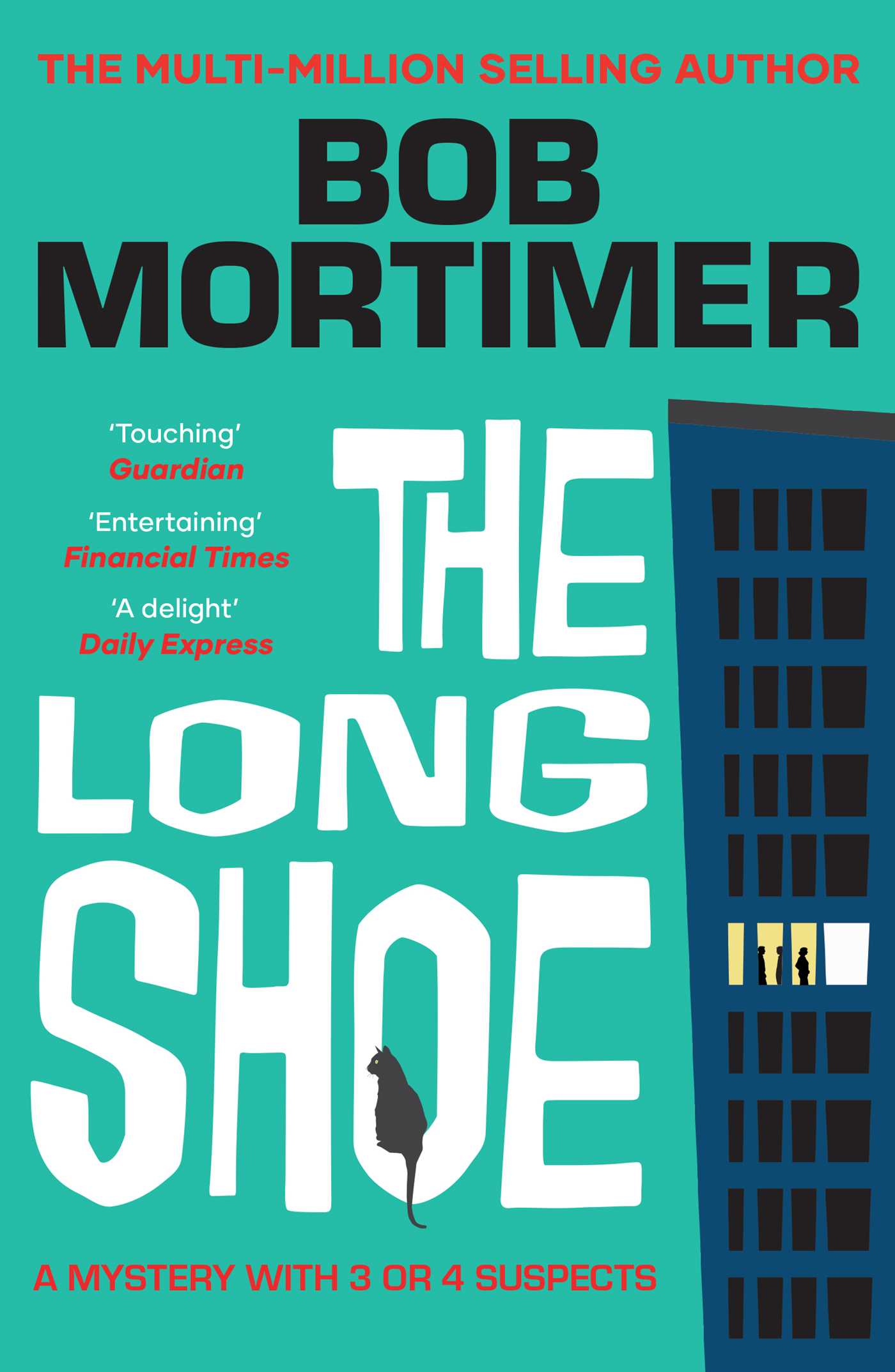 Long Shoe: The new novel from multi-million selling author