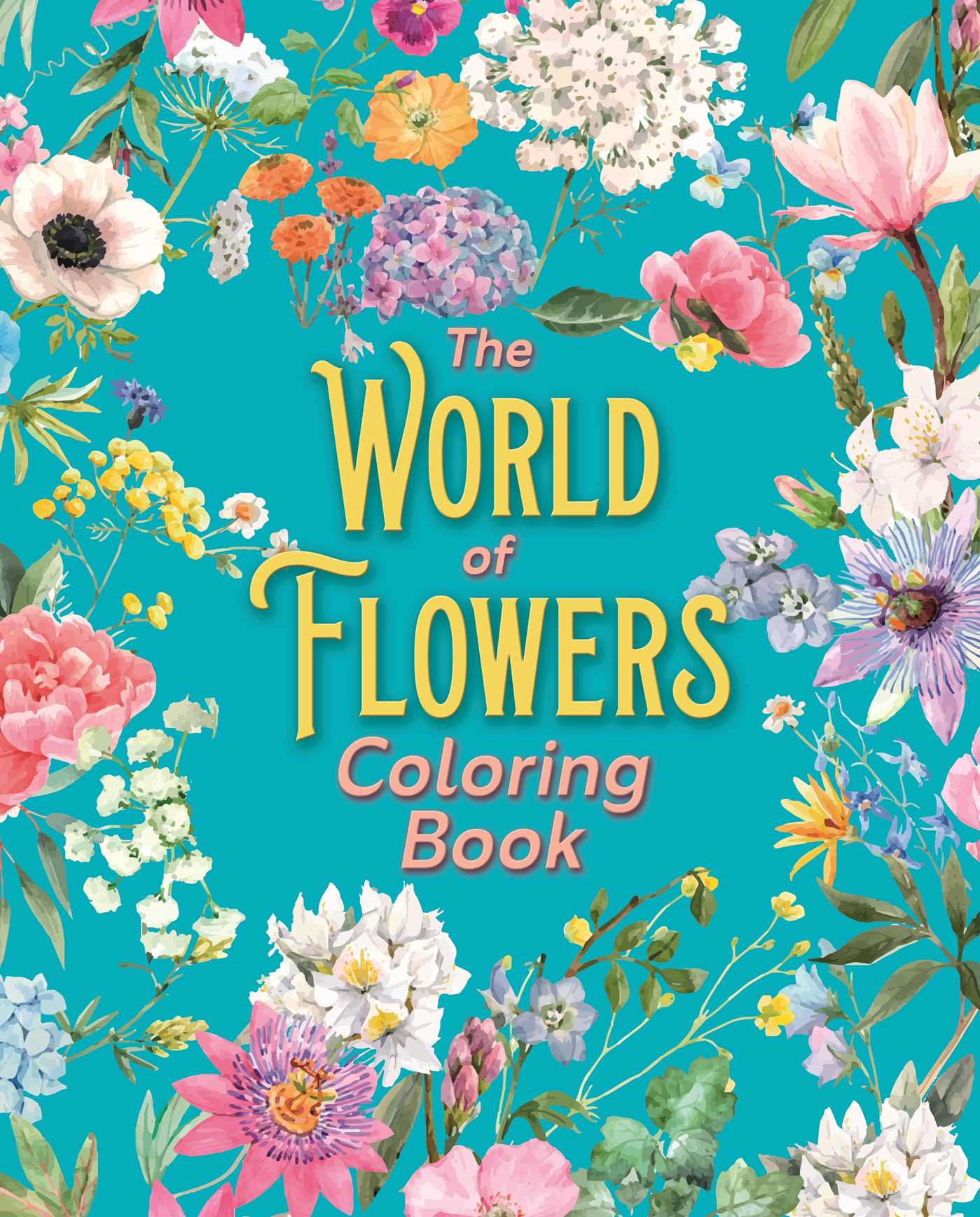 World of Flowers Coloring Book