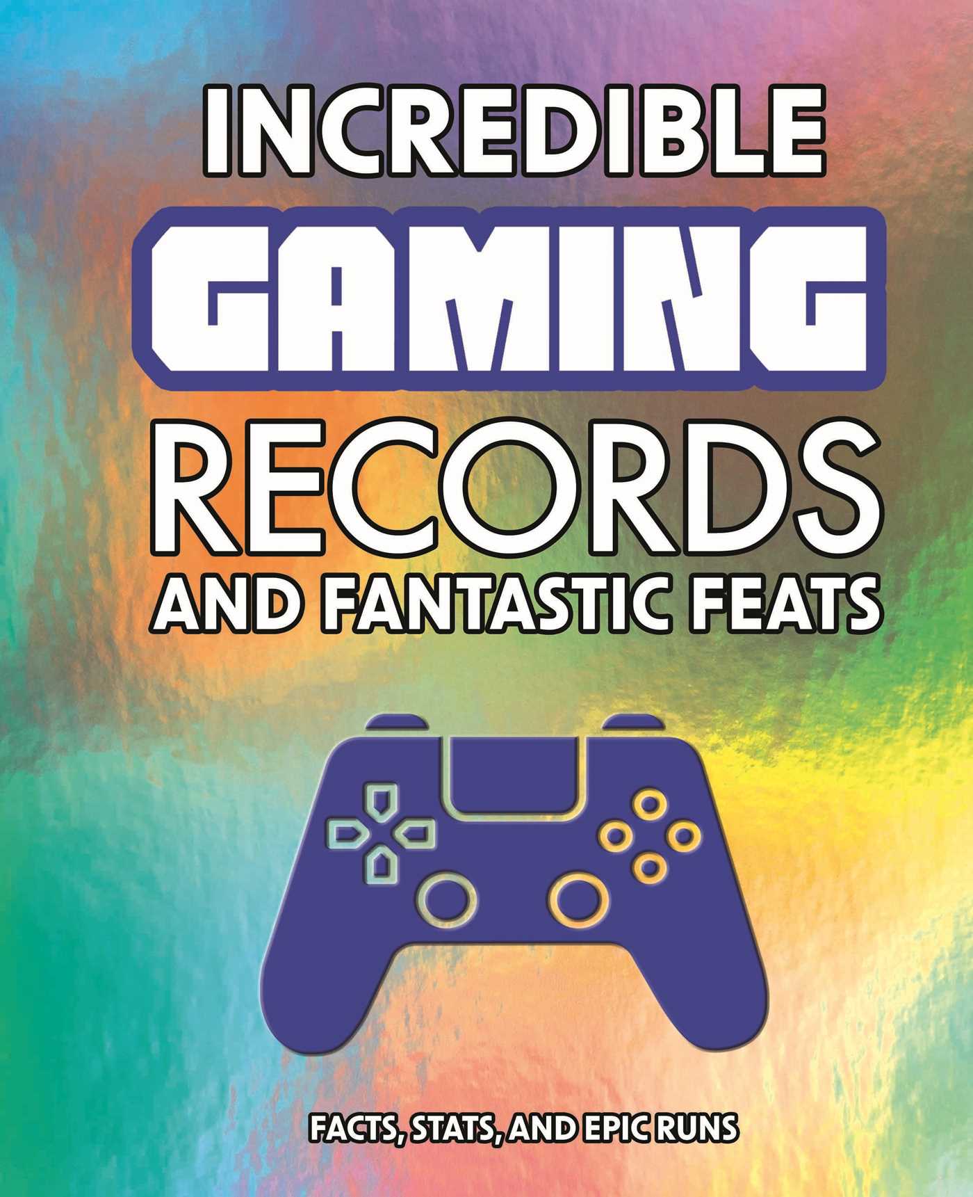 Incredible Gaming Records and Fantastic Feats