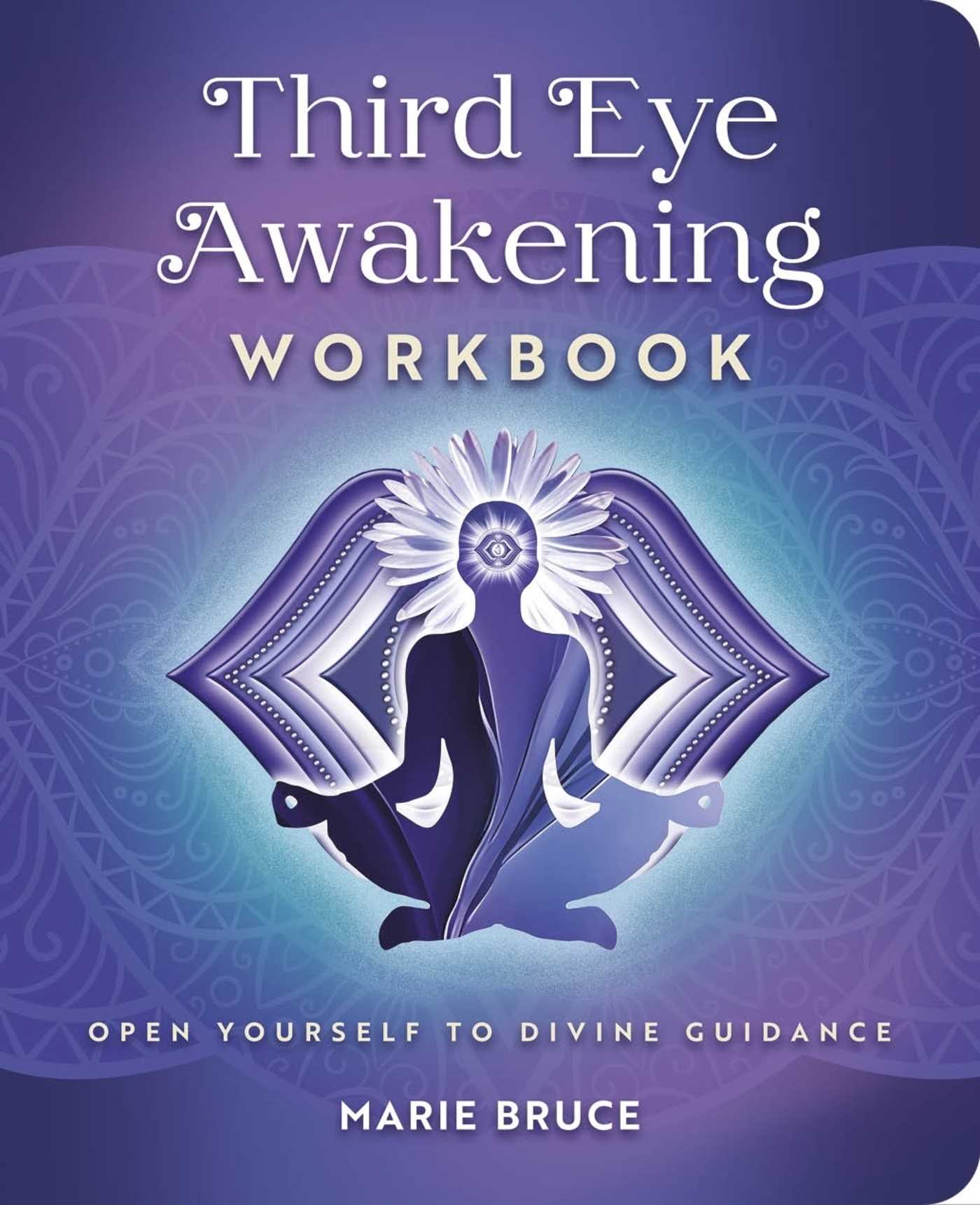 Third Eye Awakening Workbook