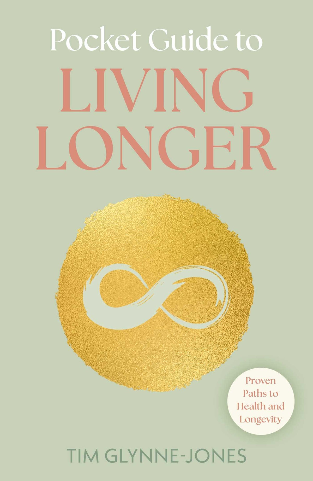 Pocket Guide to Living Longer