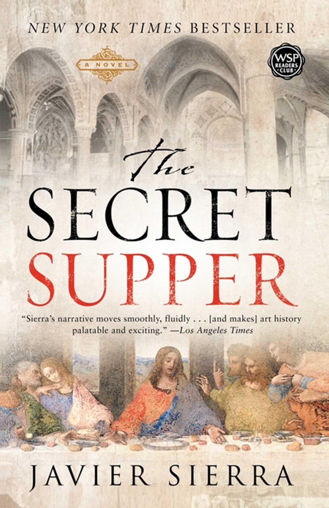 Secret Supper: A Novel