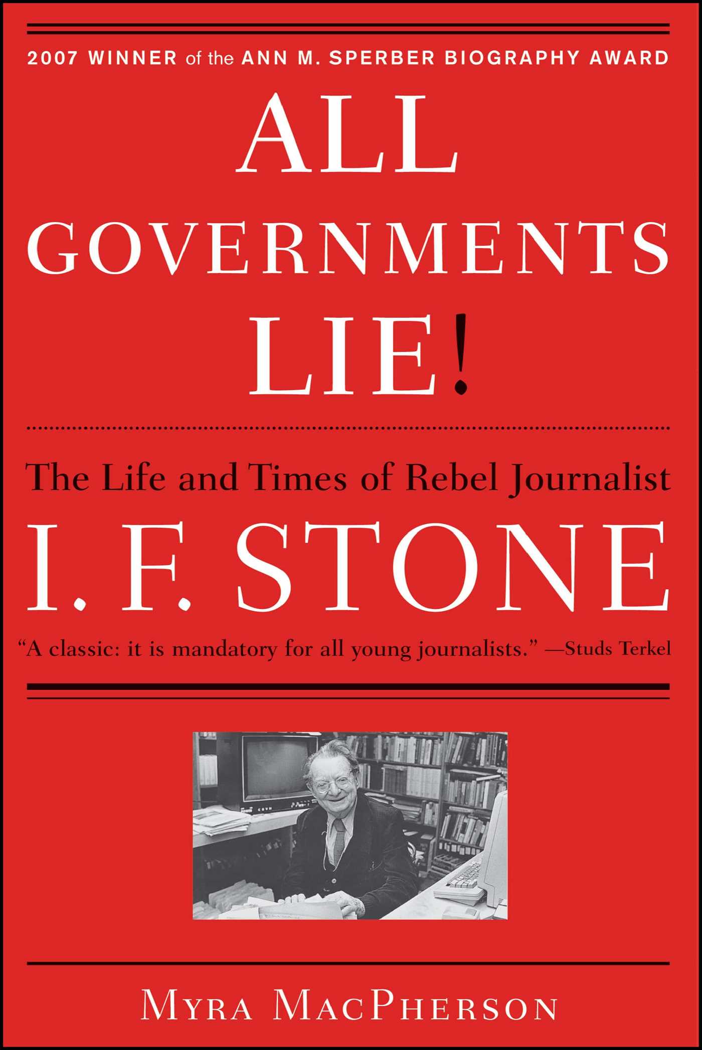 "All Governments Lie"