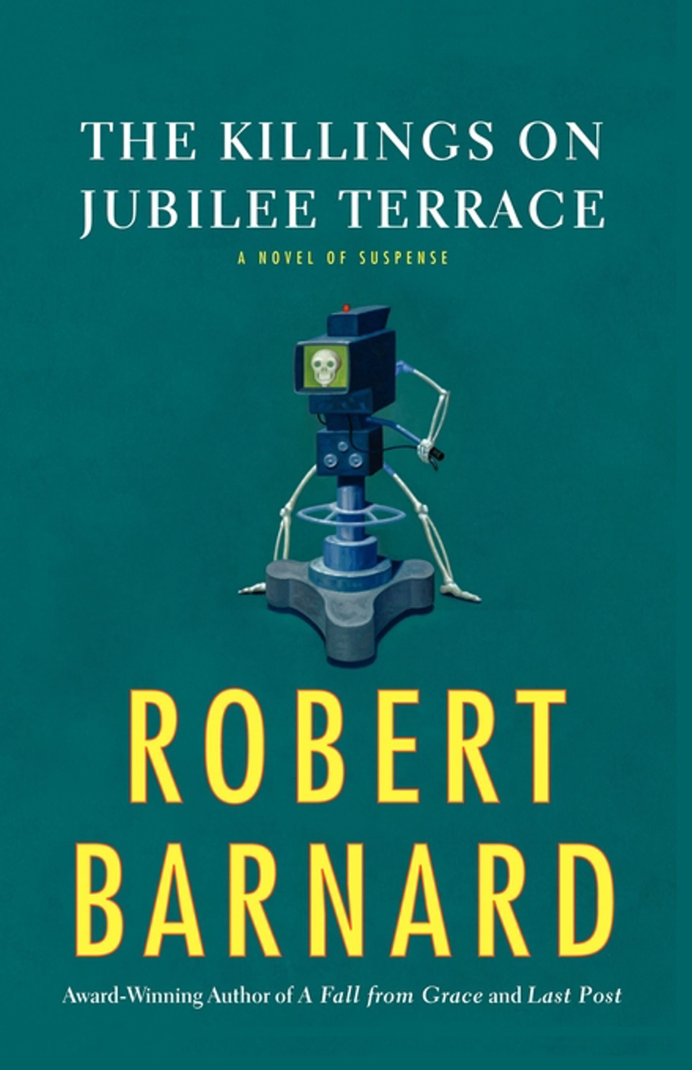 Killings on Jubilee Terrace: A Novel of Suspense