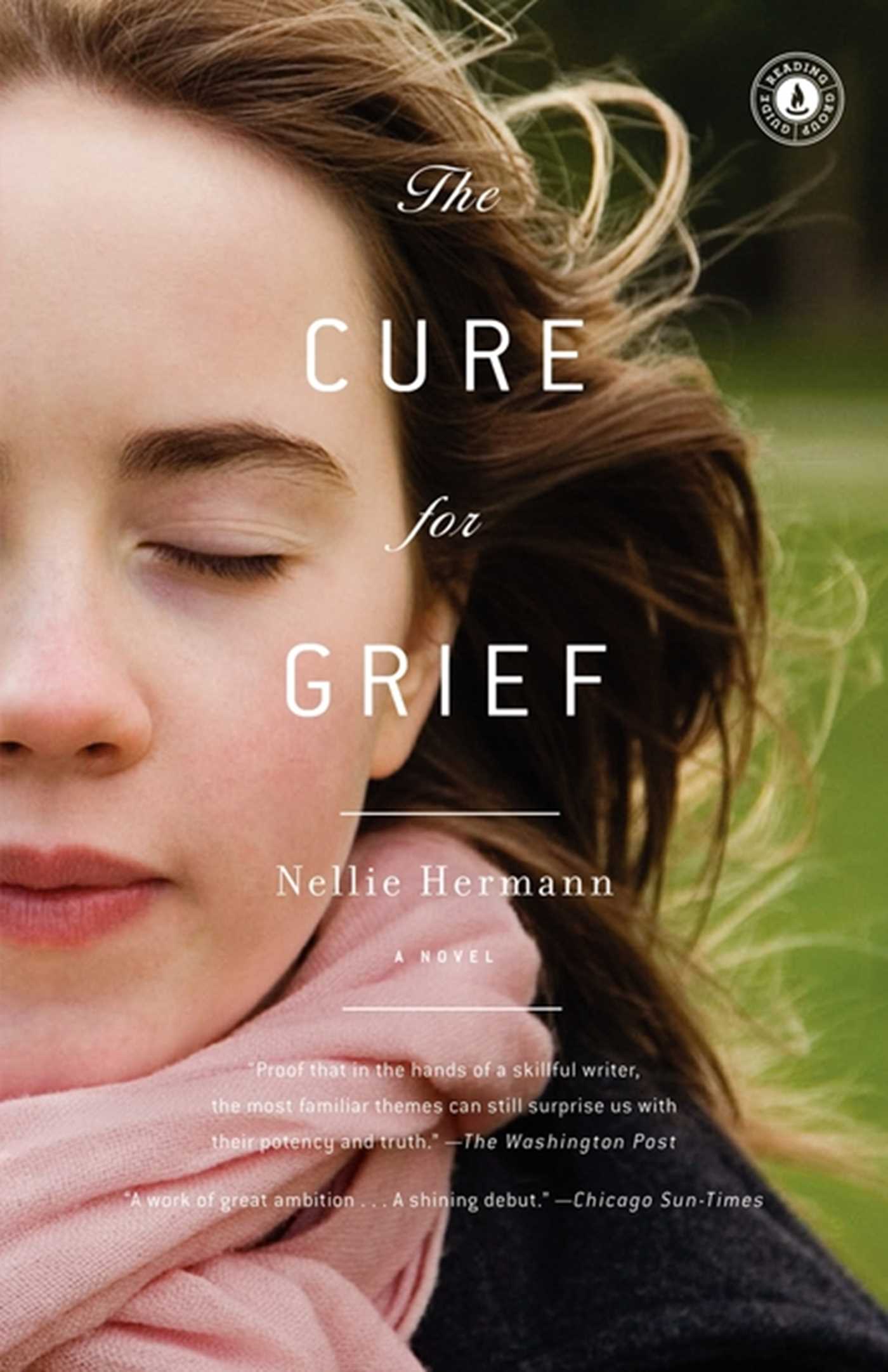 Cure for Grief: A Novel
