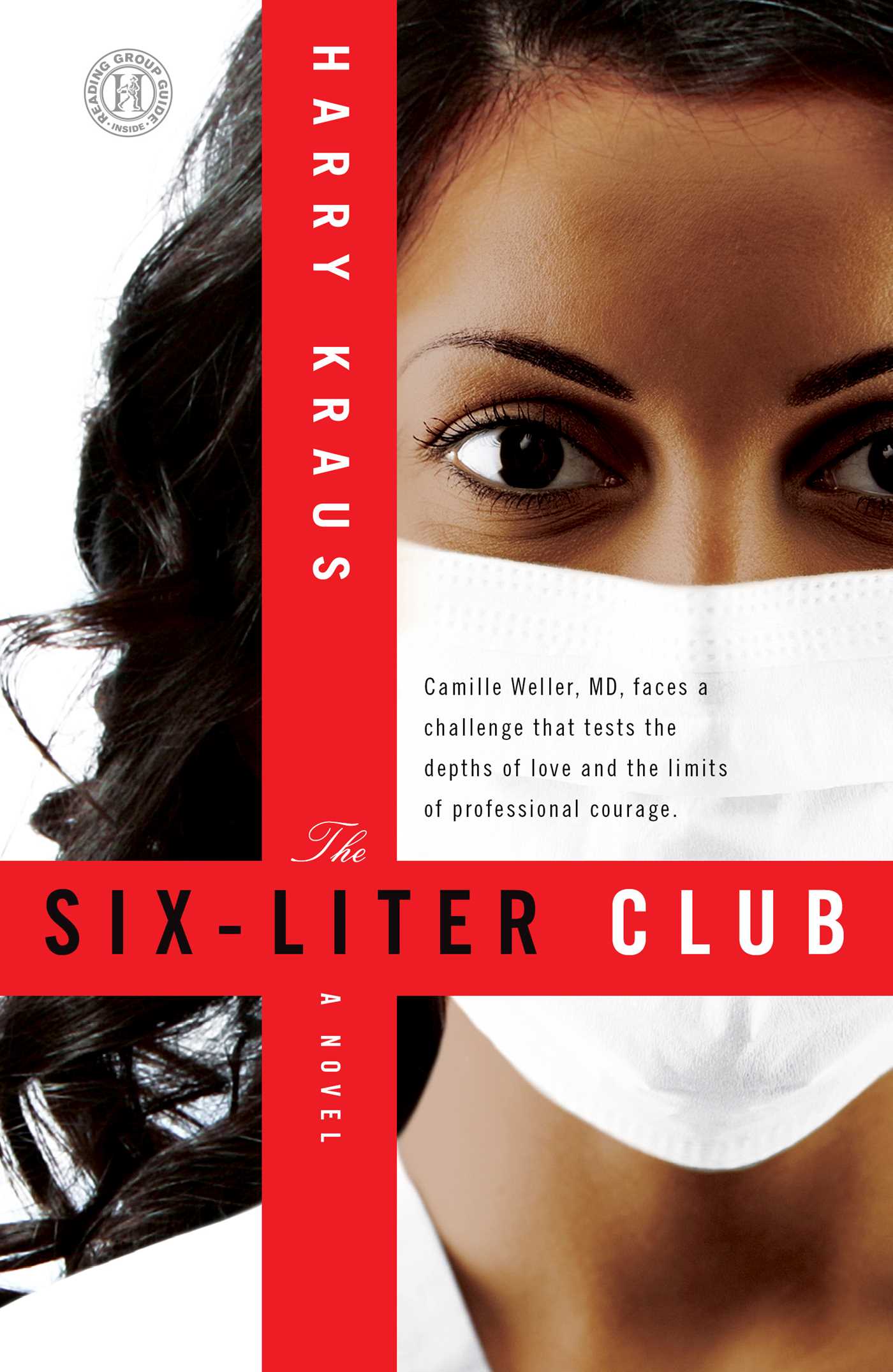 Six-Liter Club: A Novel