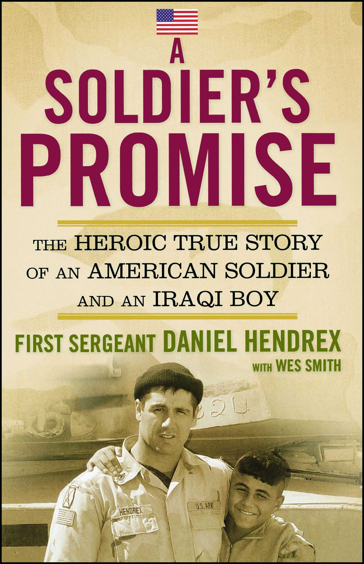 Soldier's Promise: The Heroic True Story of an American Soldier and an Iraqi Boy