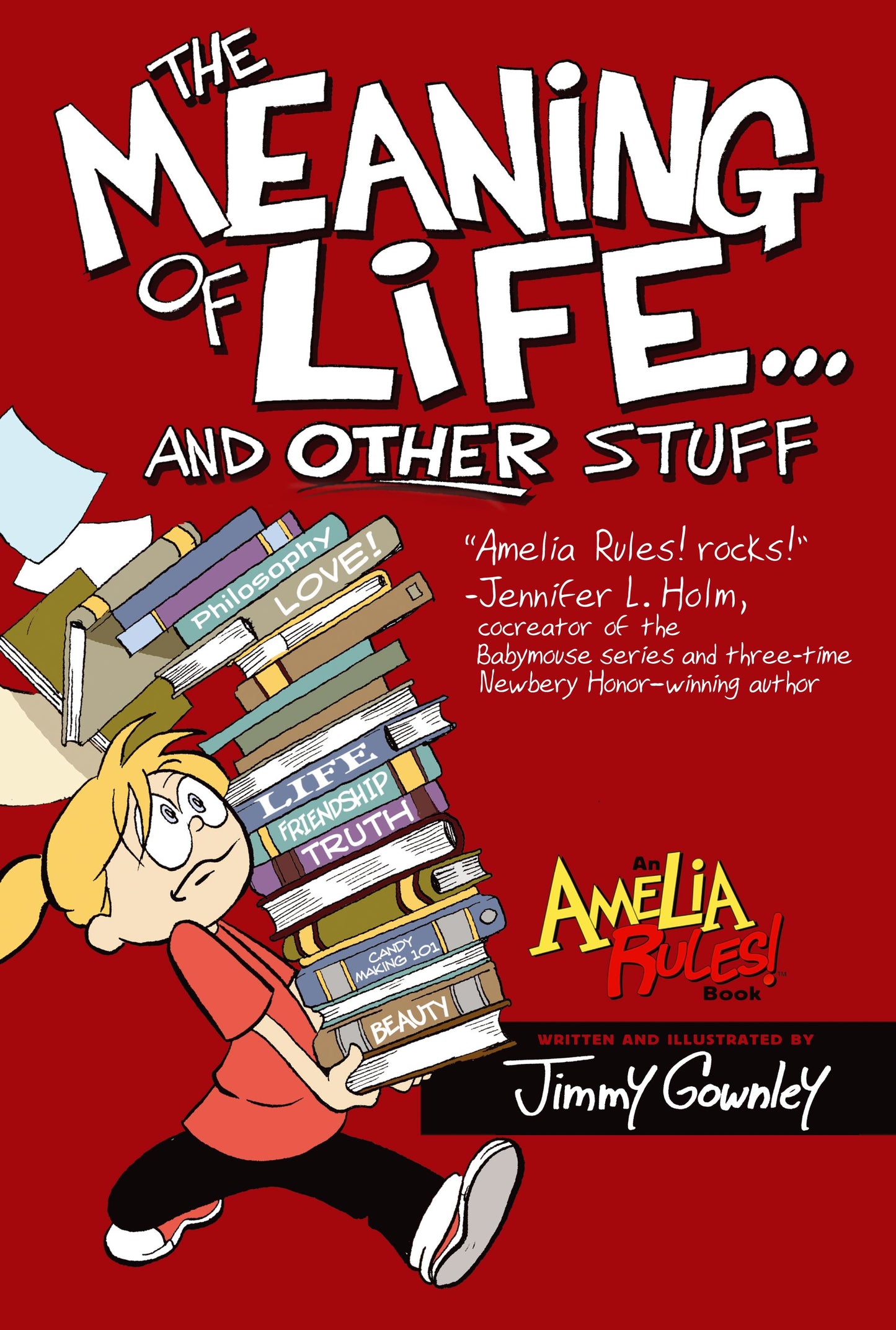 Meaning of Life . . . and Other Stuff