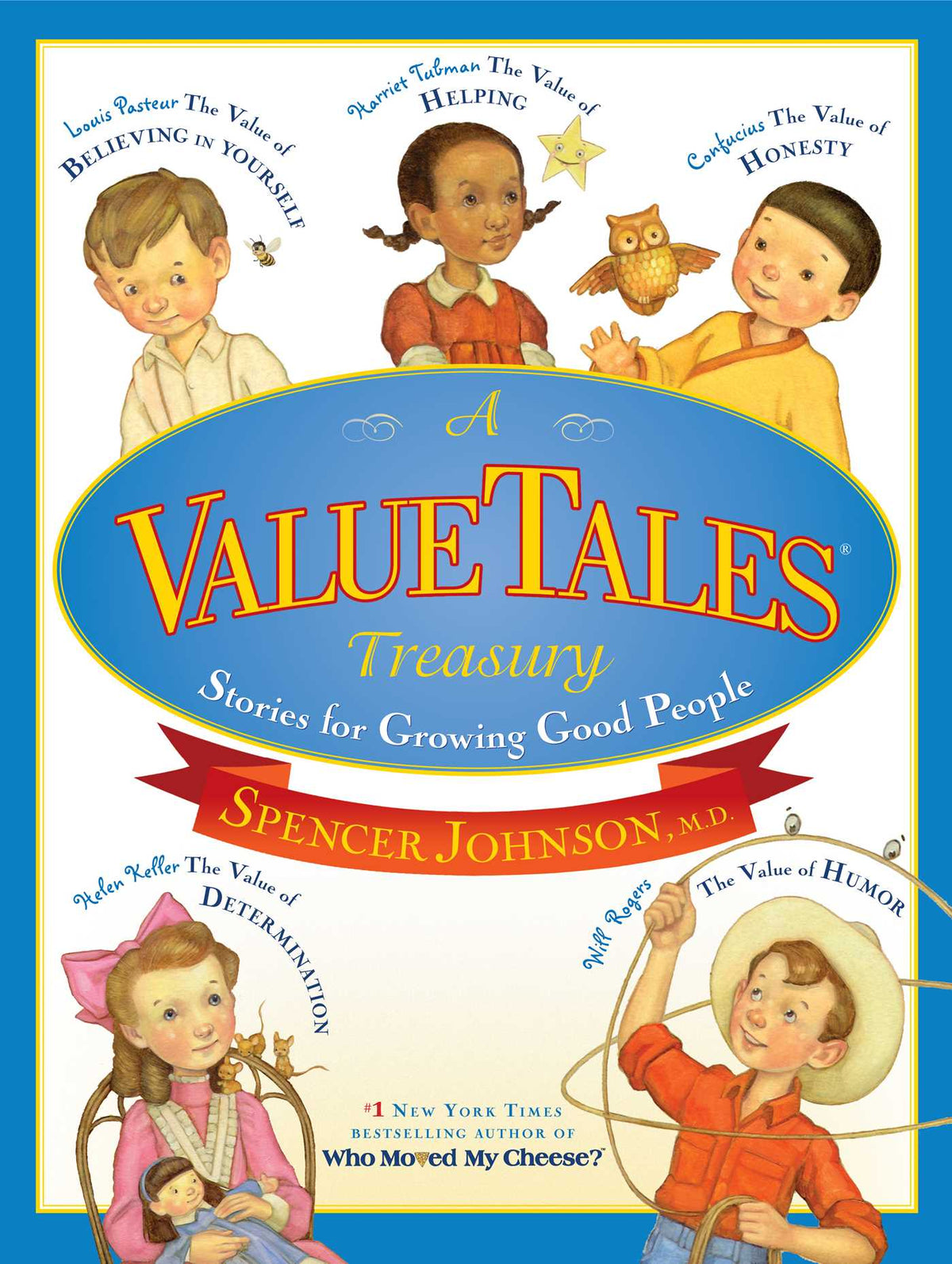 ValueTales Treasury: Stories for Growing Good People