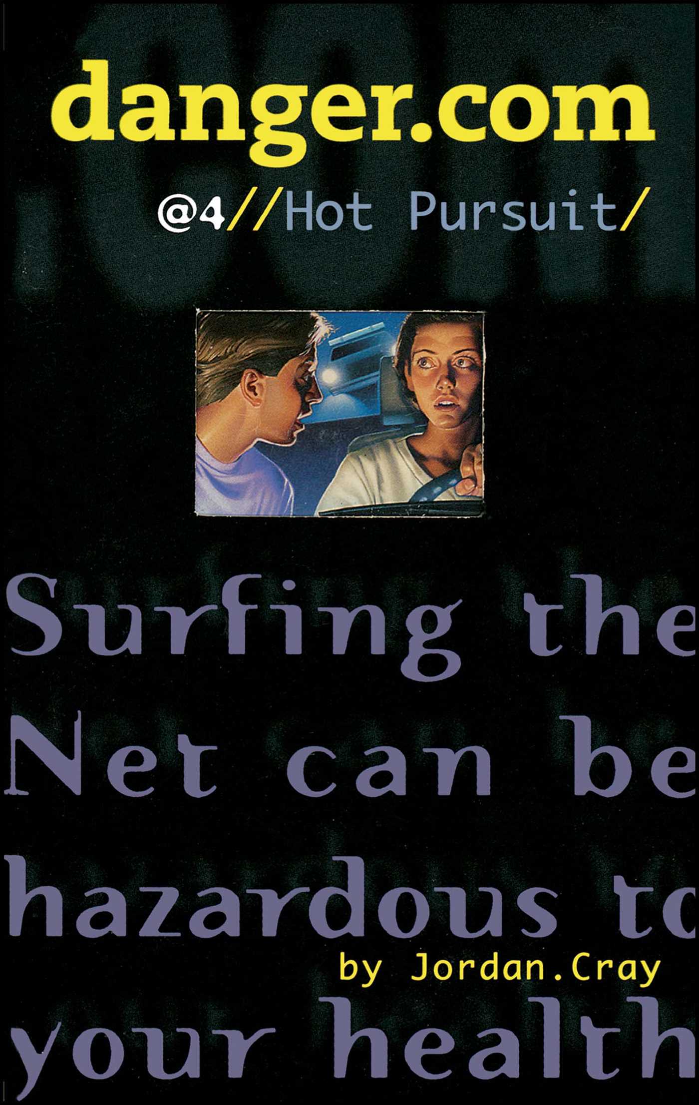 Danger Com 4 Hot Pursuit