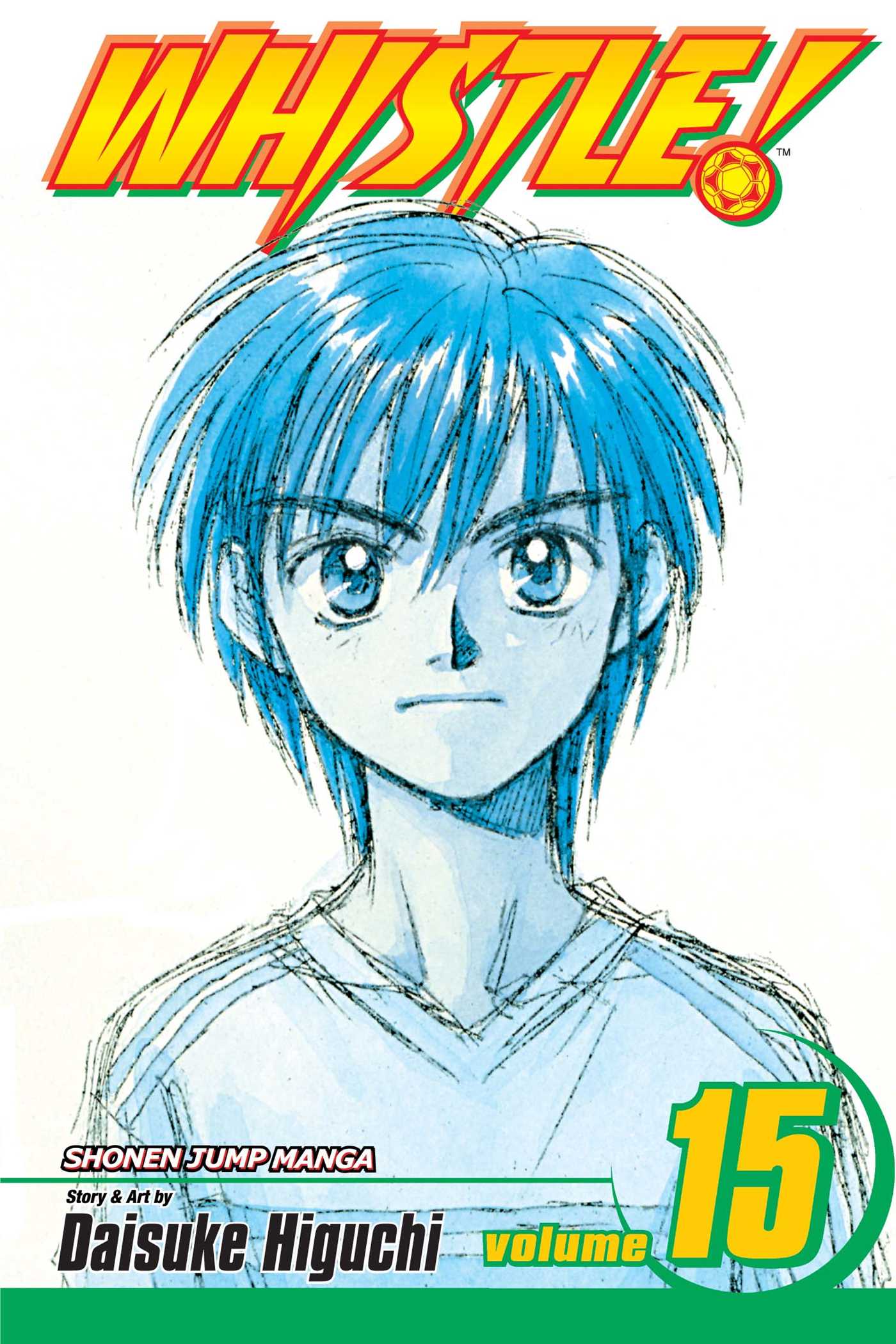 Whistle!, Vol. 15