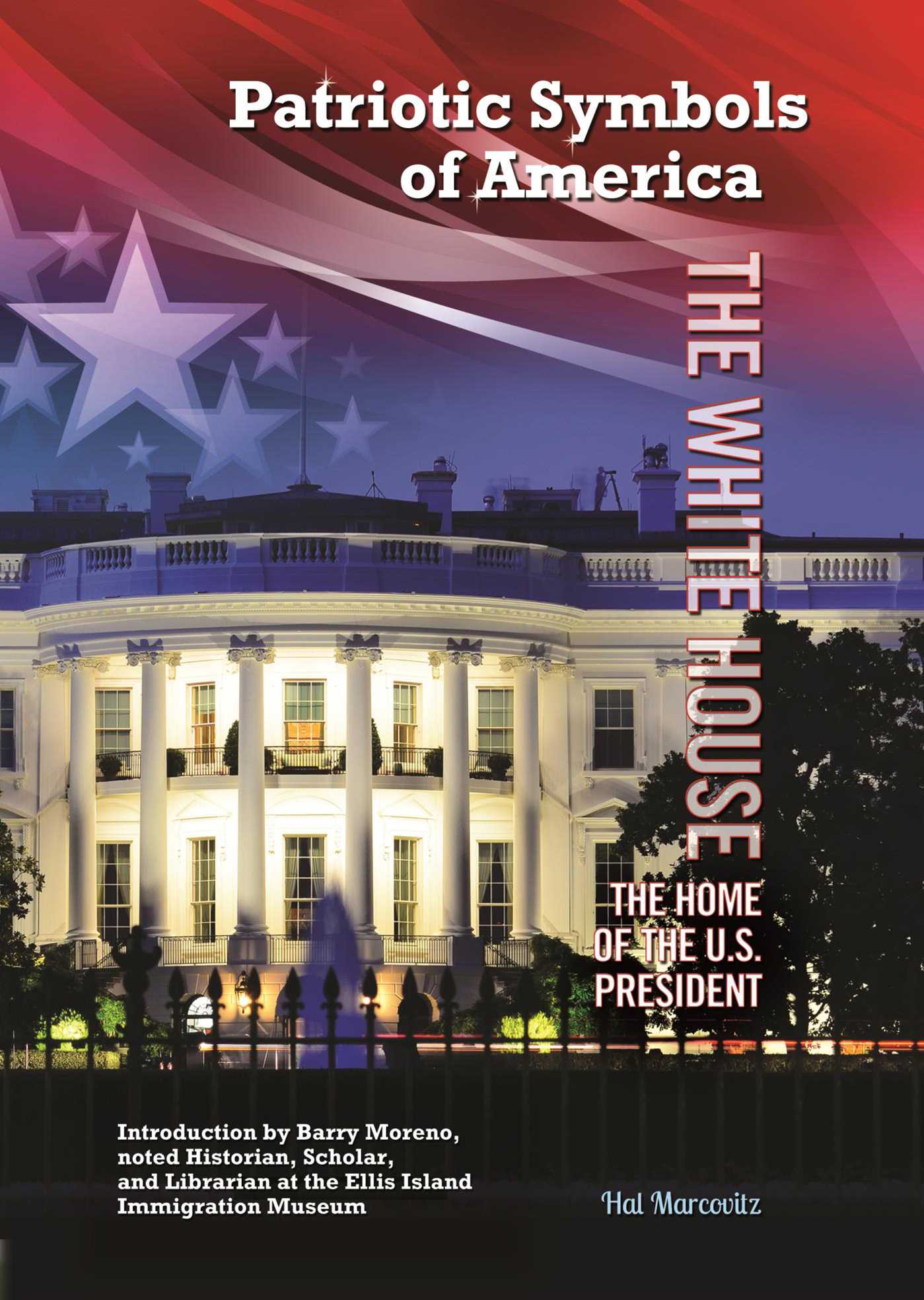 White House: The Home of the U.S. President