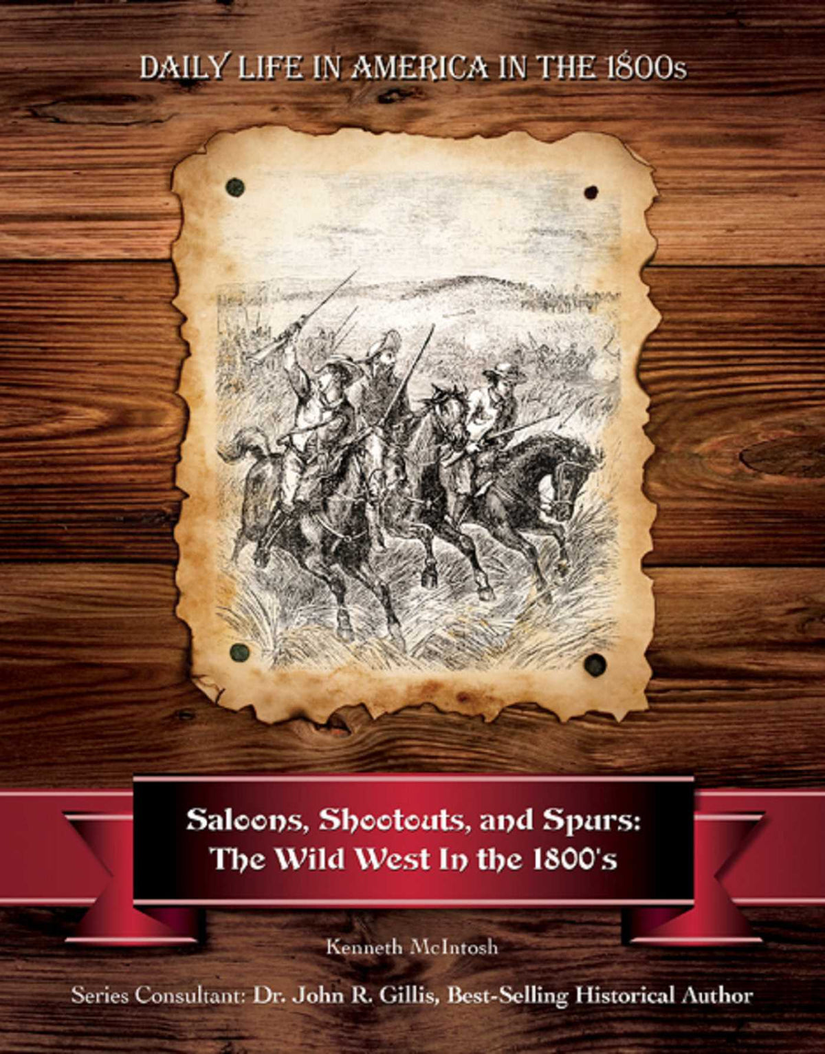 Saloons, Shootouts, and Spurs