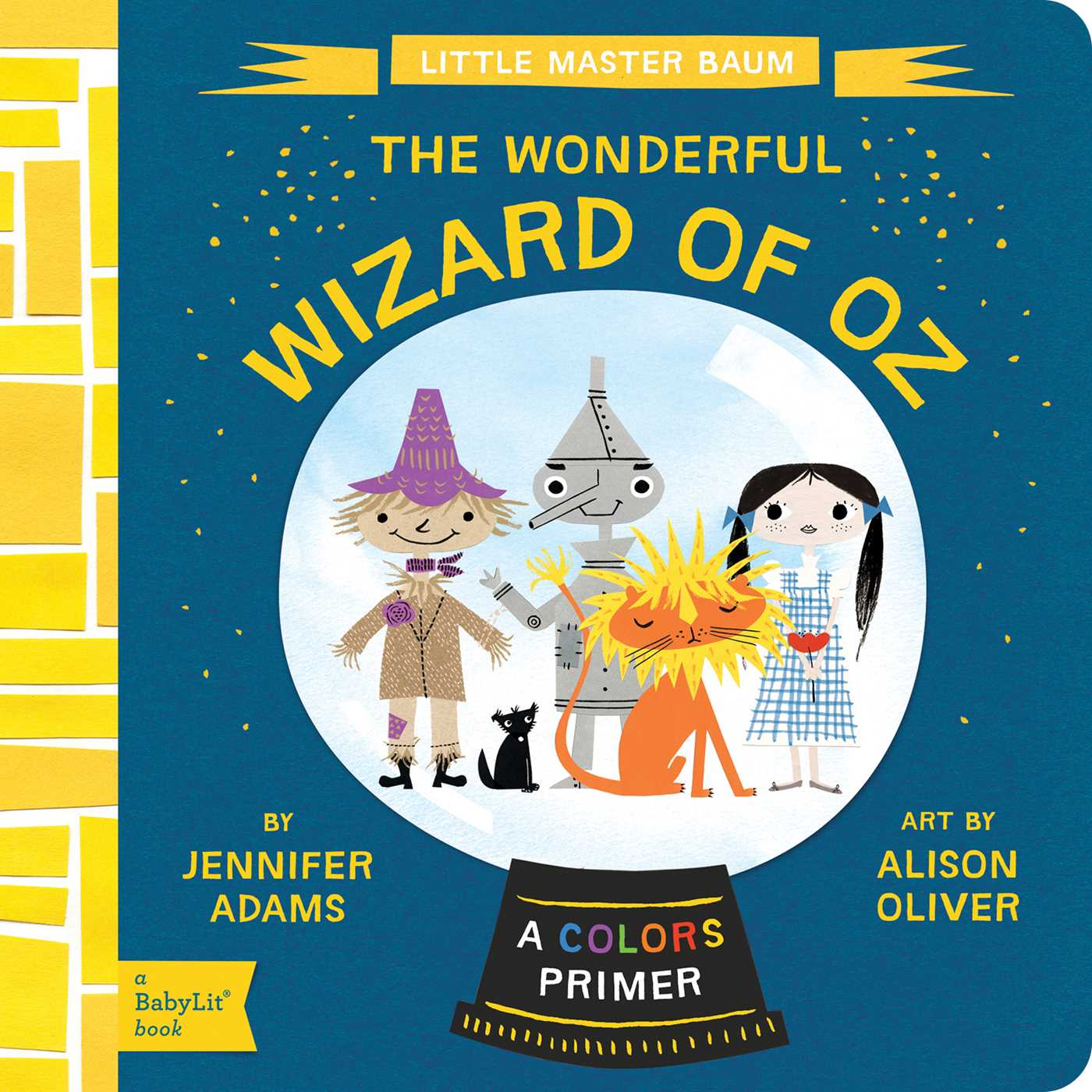 Wonderful Wizard of Oz: A BabyLit® Colors Primer
