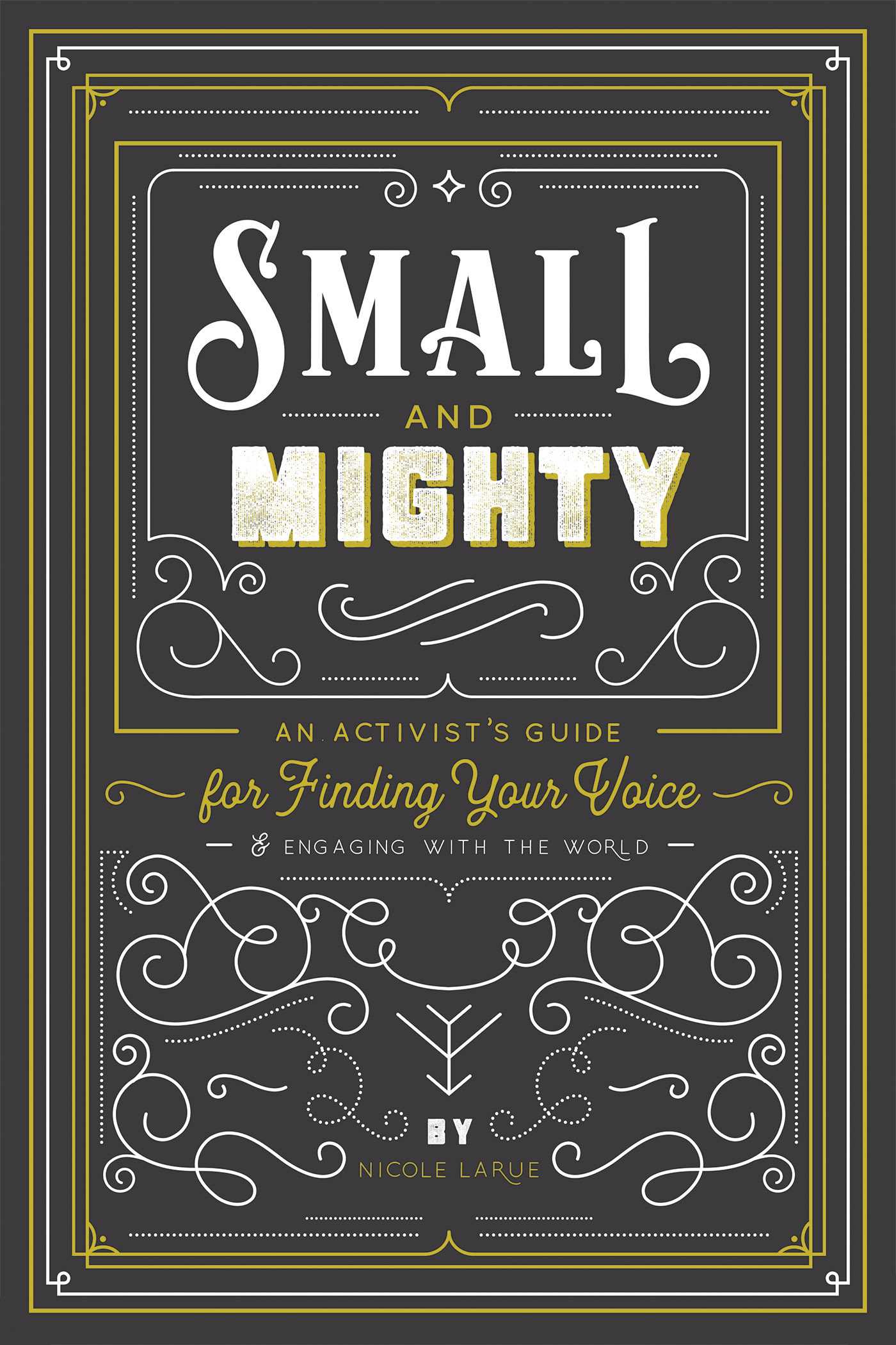 Small and Mighty