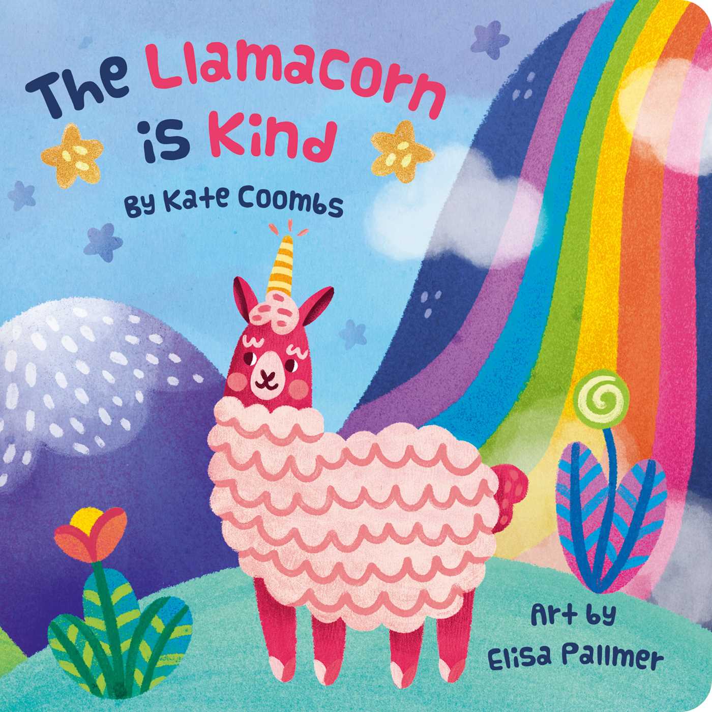 Llamacorn Is Kind, board book