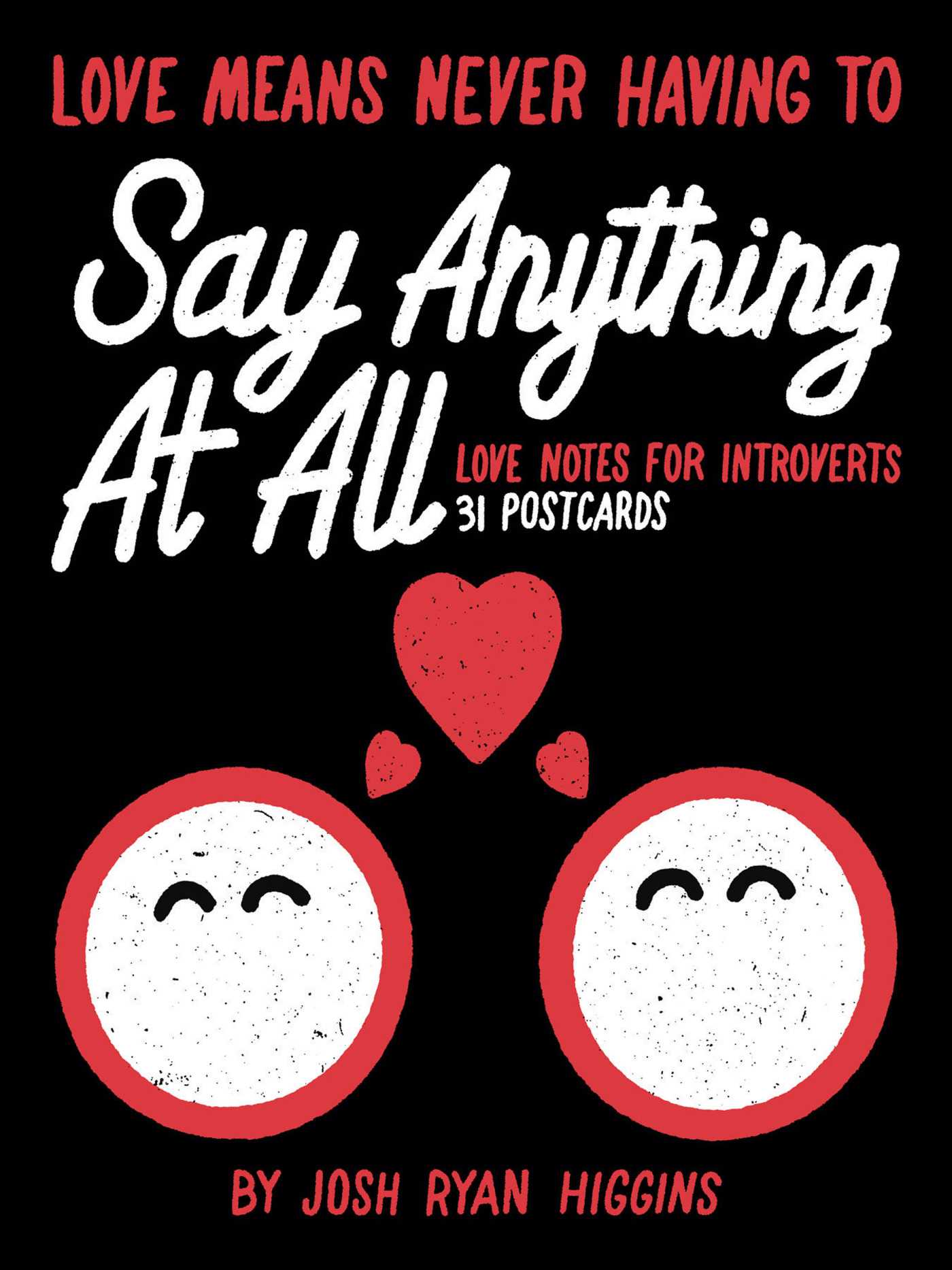 Love Means Never Having to Say Anything At All