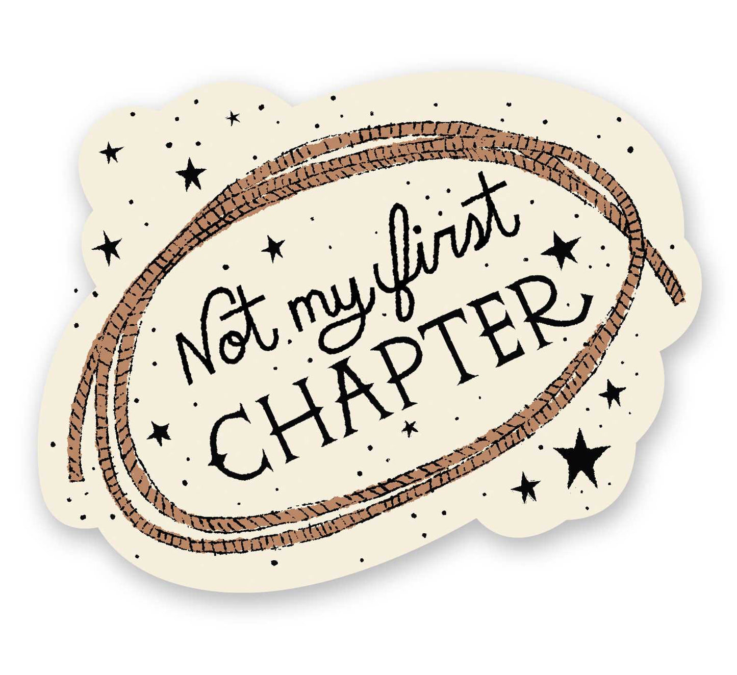 Not My First Chapter Sticker