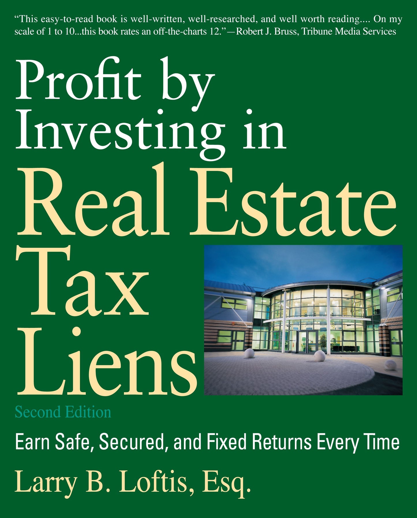 Profit by Investing in Real Estate Tax Liens
