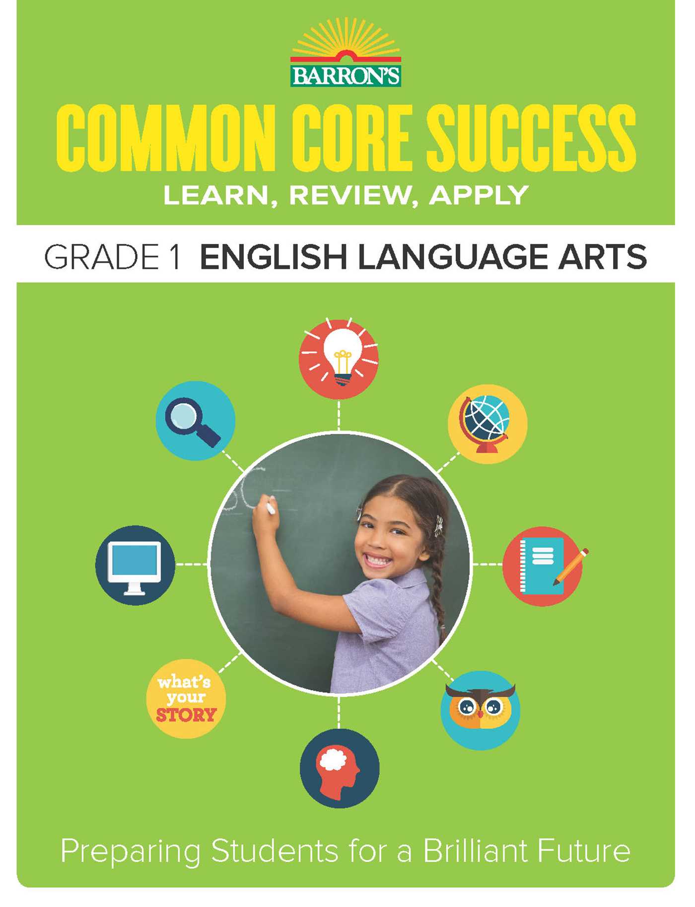 Common Core Success Grade 1 English Language Arts