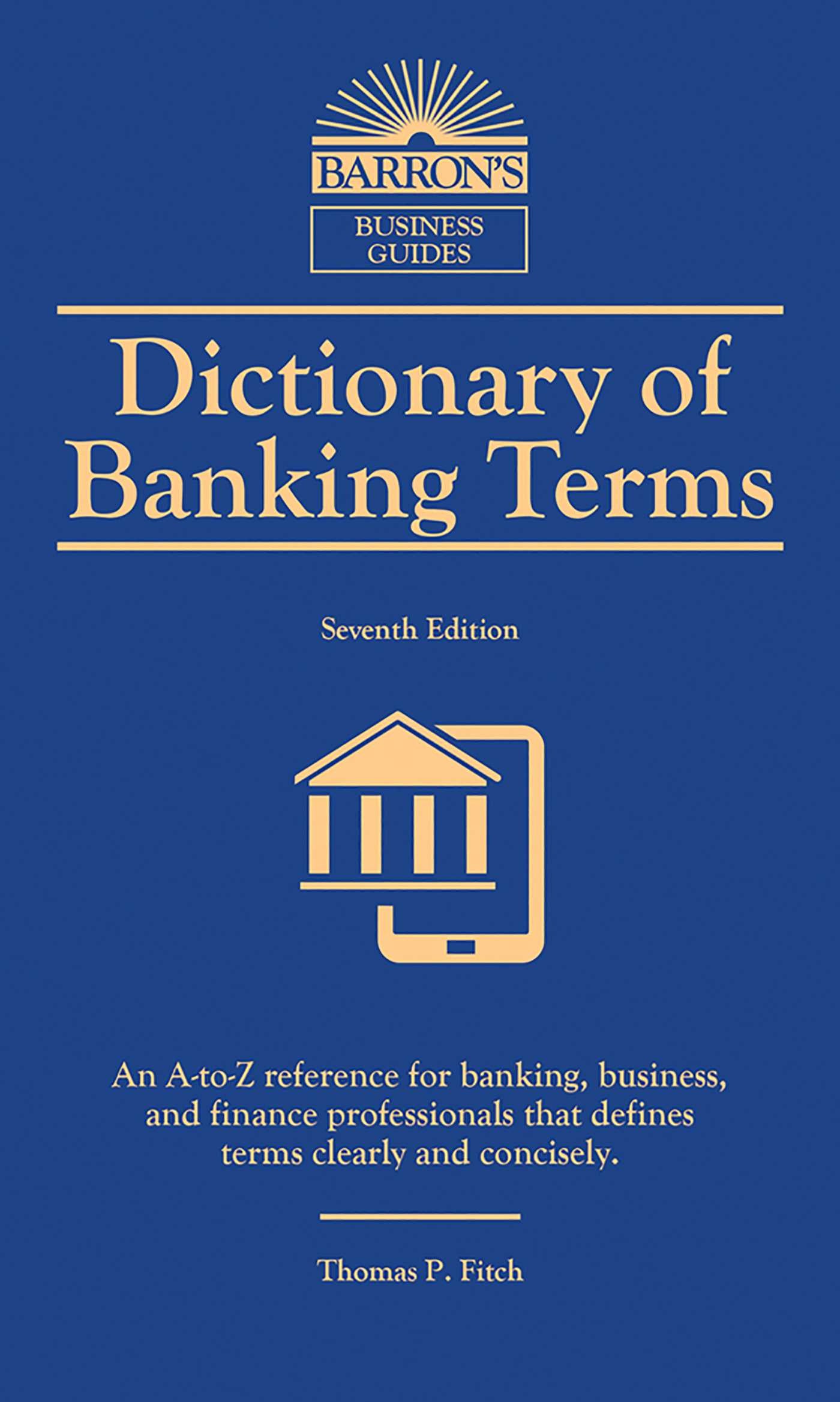Dictionary of Banking Terms