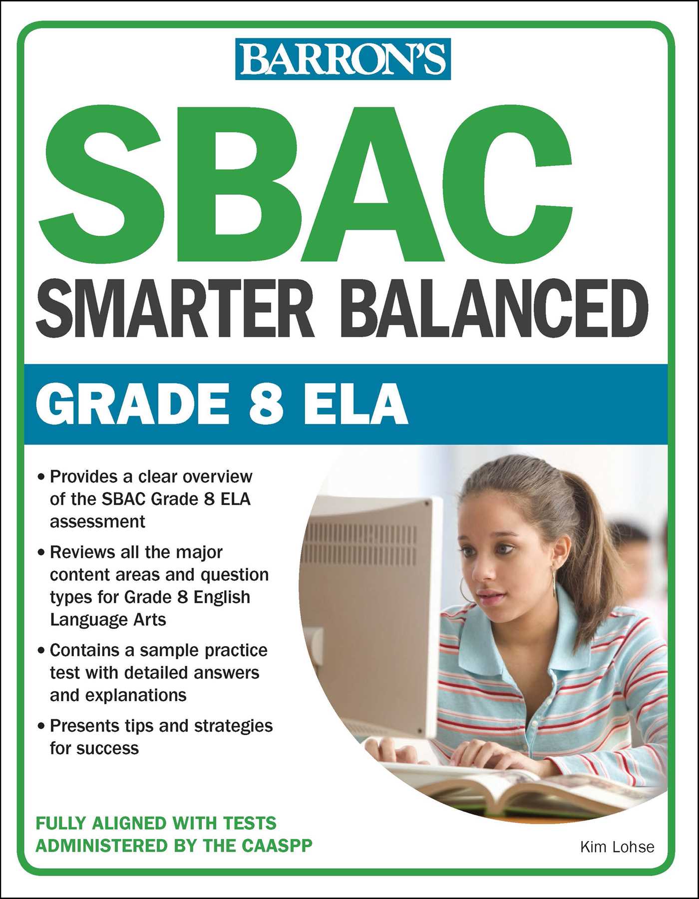 SBAC Grade 8 ELA: Smarter Balanced
