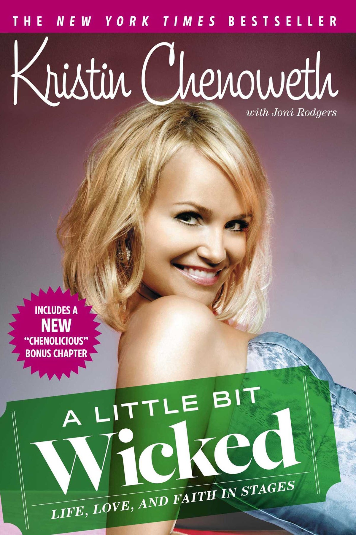 Little Bit Wicked: Life, Love, and Faith in Stages