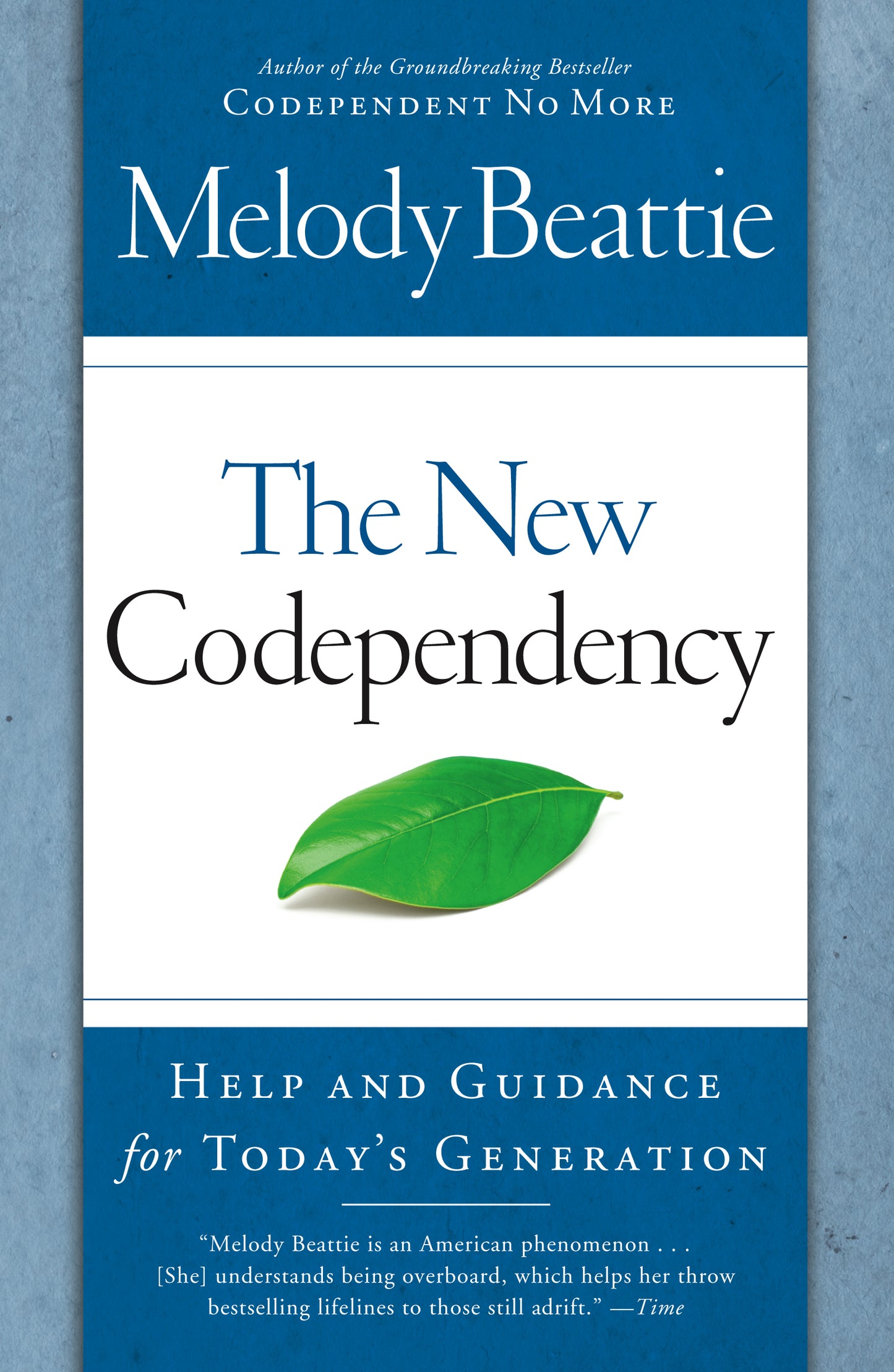New Codependency: Help and Guidance for Today's Generation