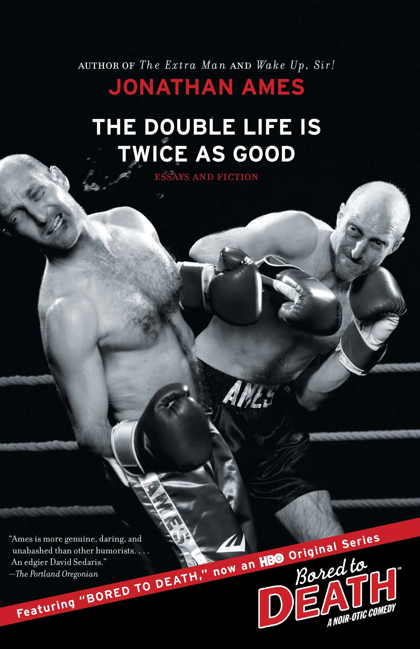Double Life Is Twice as Good: Essays and Fiction
