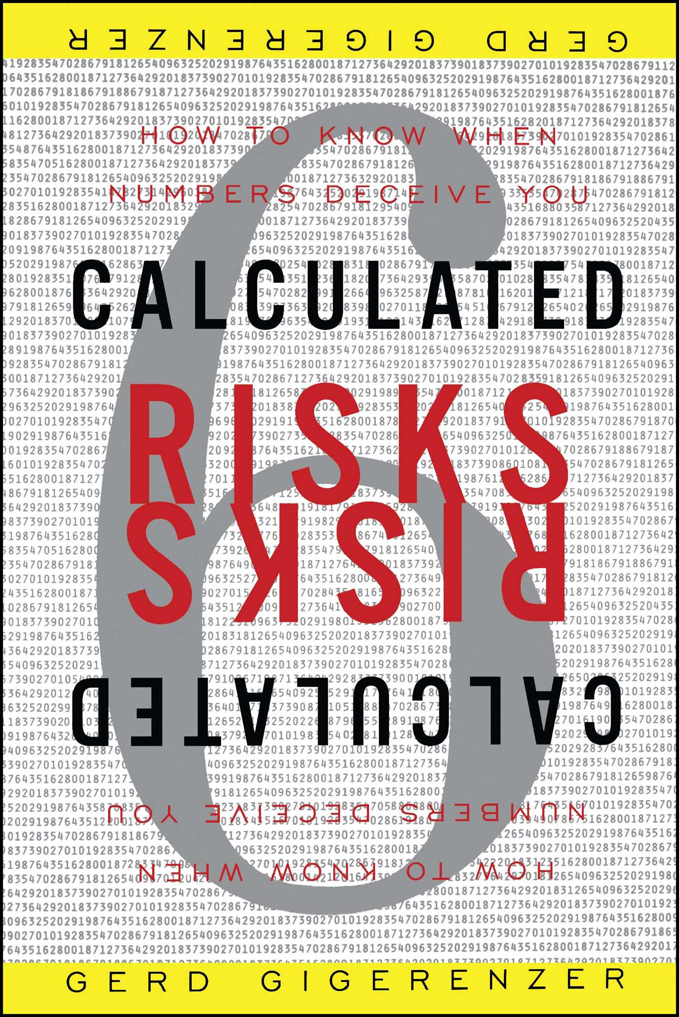 Calculated Risks