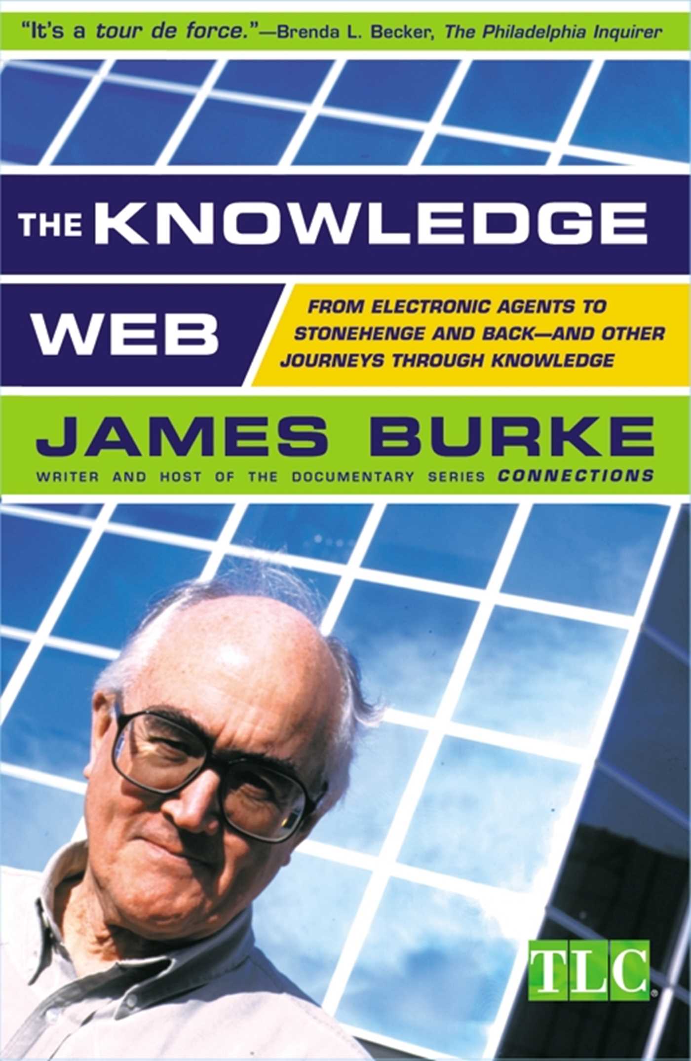 Knowledge Web: From Electronic Agents to Stonehenge and Back -- A
