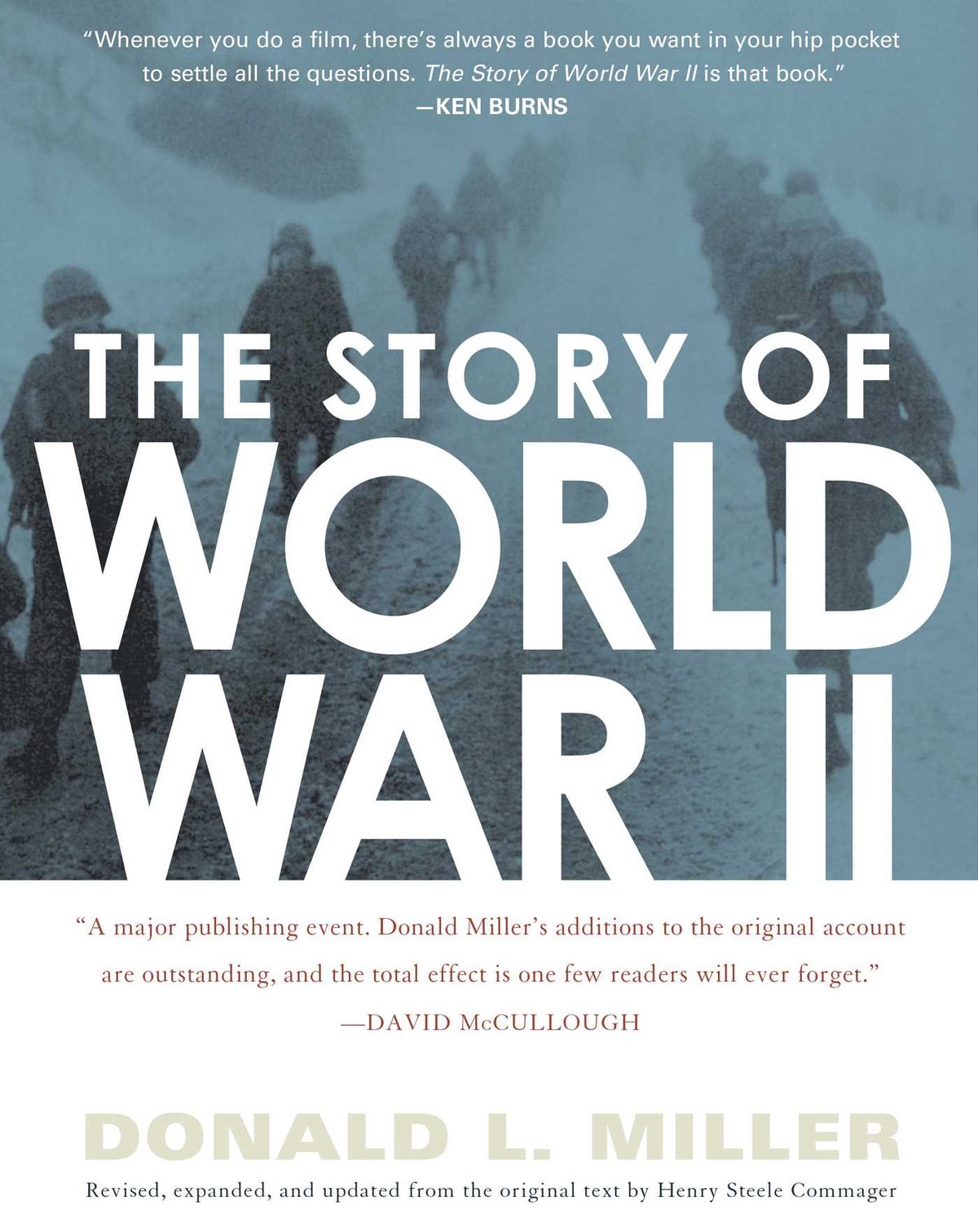 Story of World War II: Revised, expanded, and updated from the original t