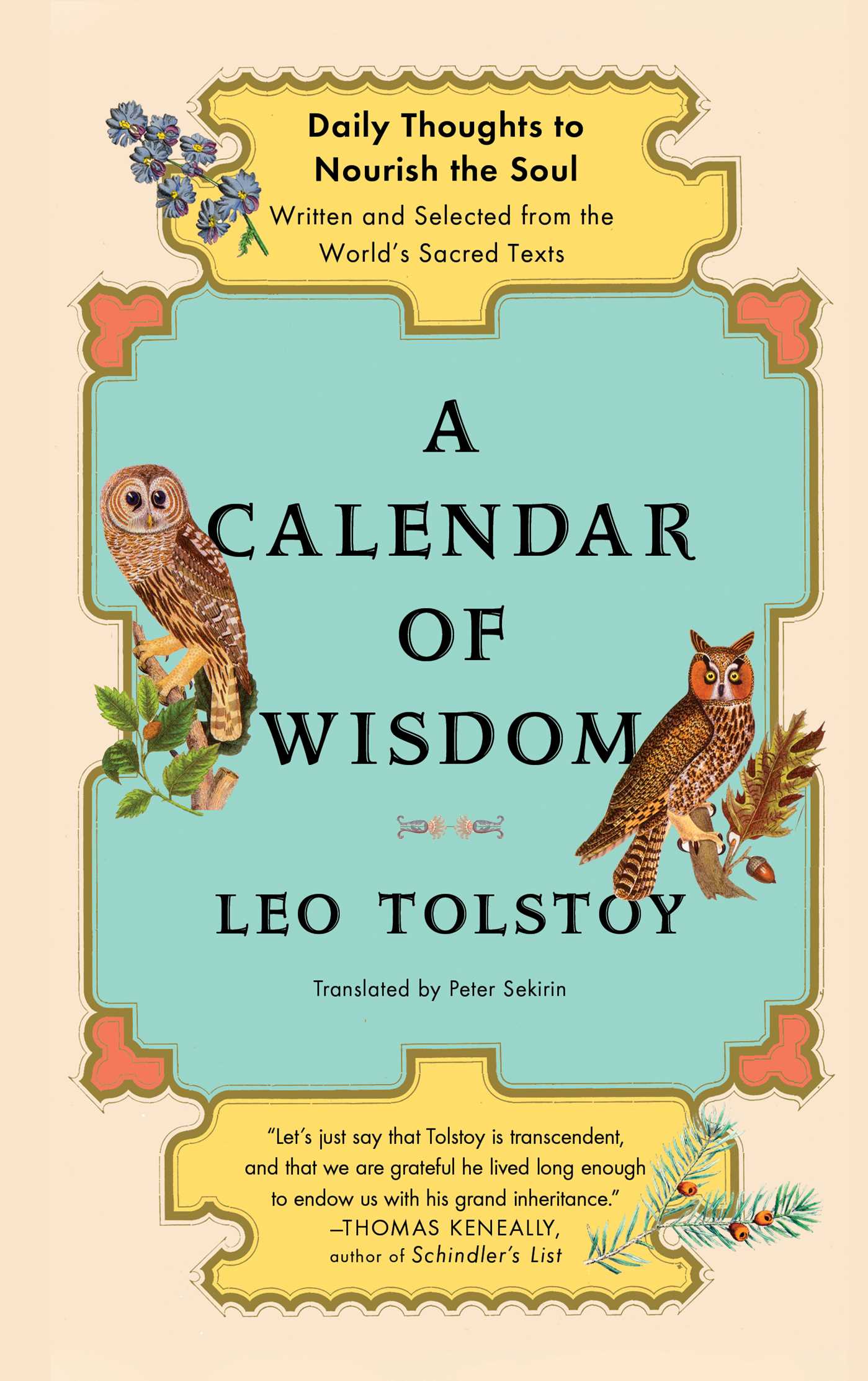 Calendar of Wisdom: Daily Thoughts to Nourish the Soul, Written and Se