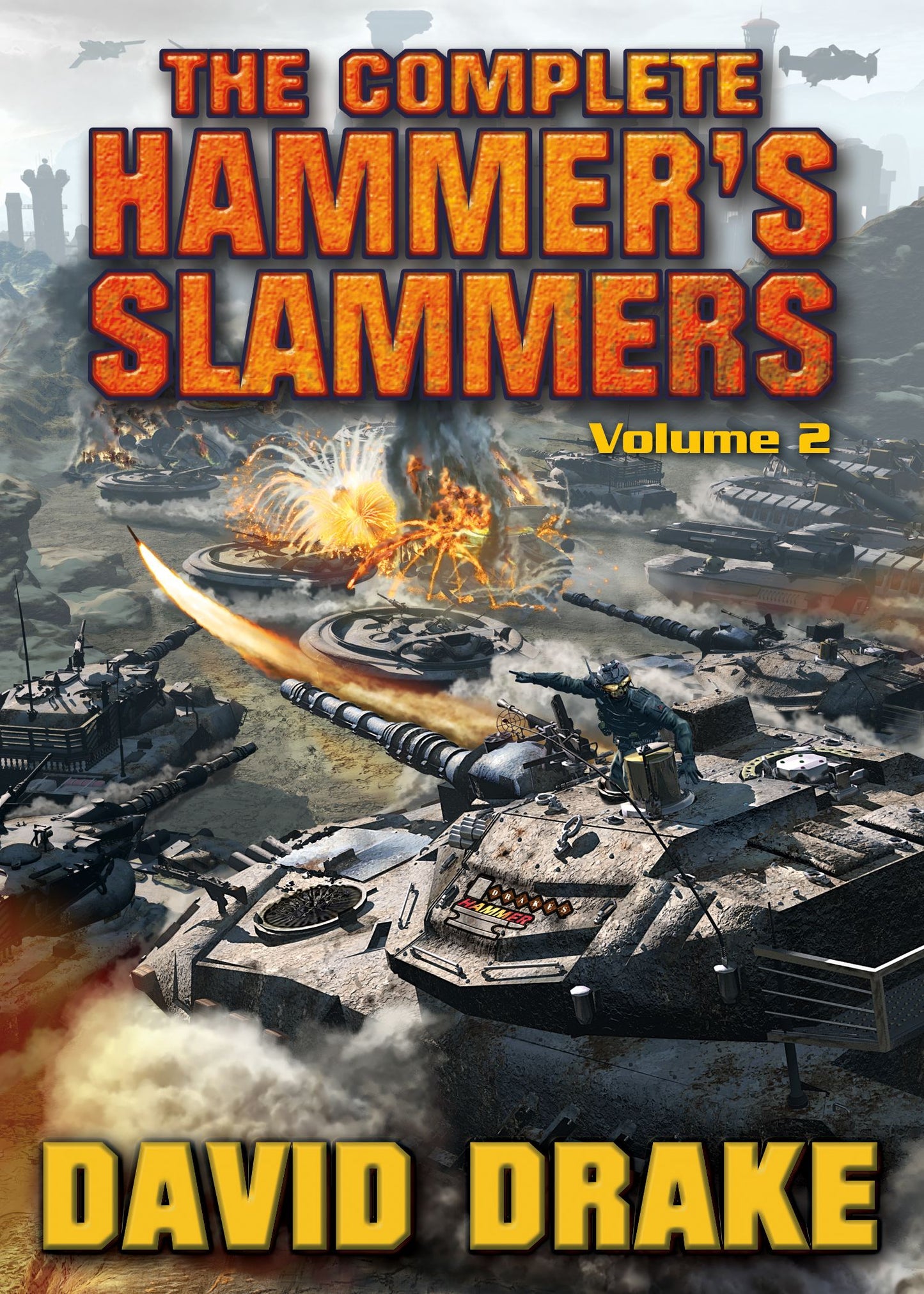 Complete Hammer's Slammers: Volume II