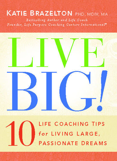 Live Big!