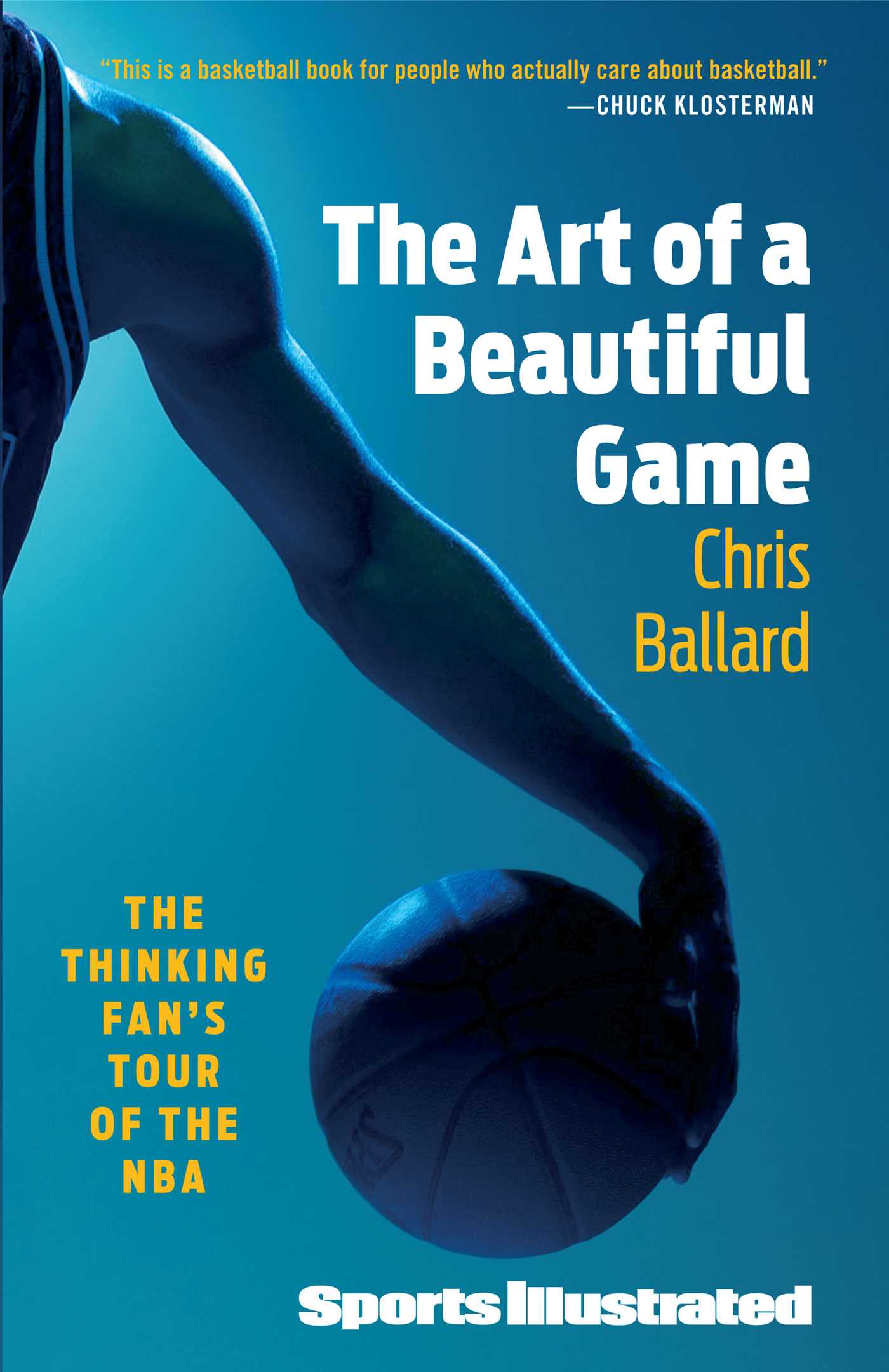 Art of a Beautiful Game: The Thinking Fan's Tour of the NBA