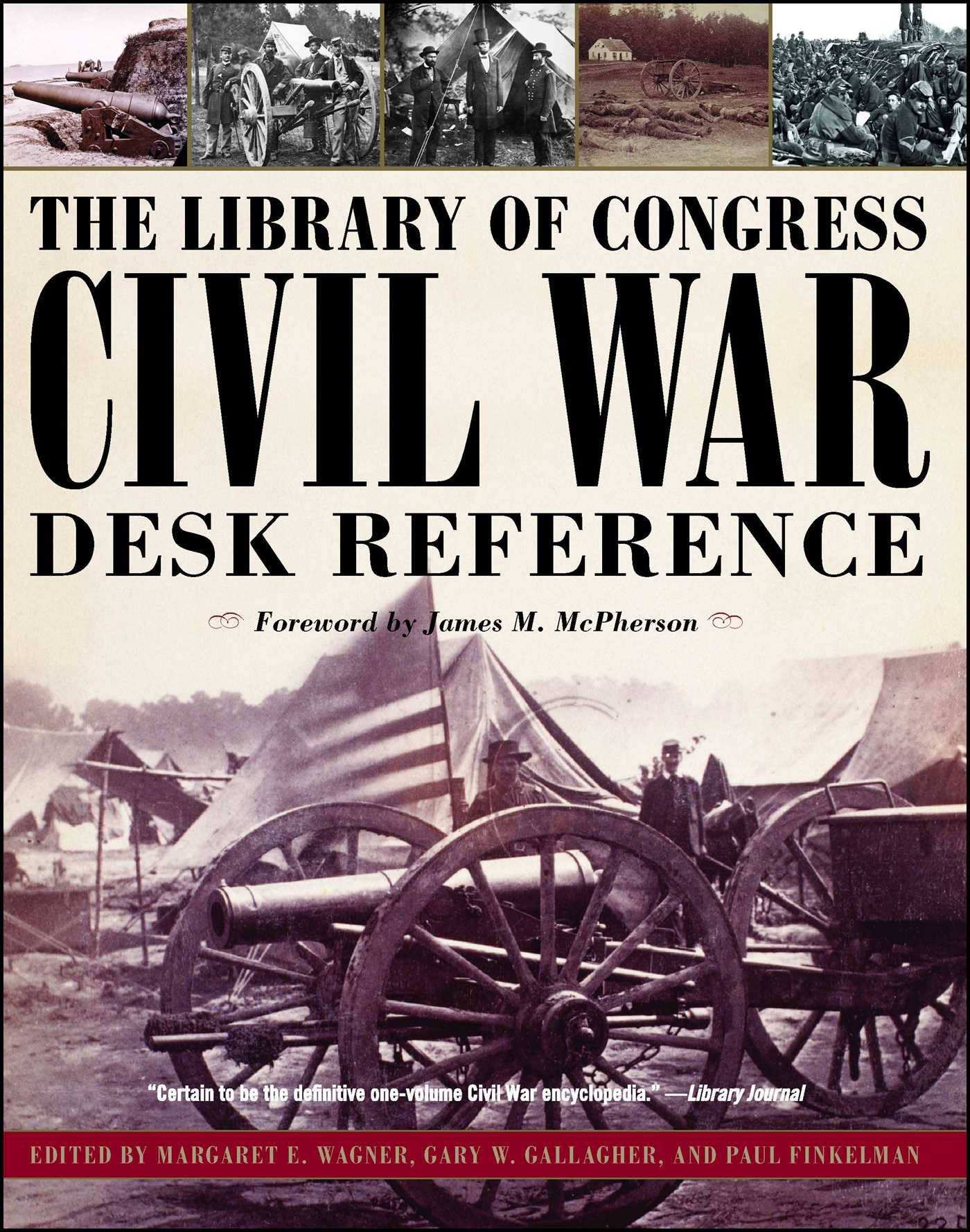 Library of Congress Civil War Desk Reference
