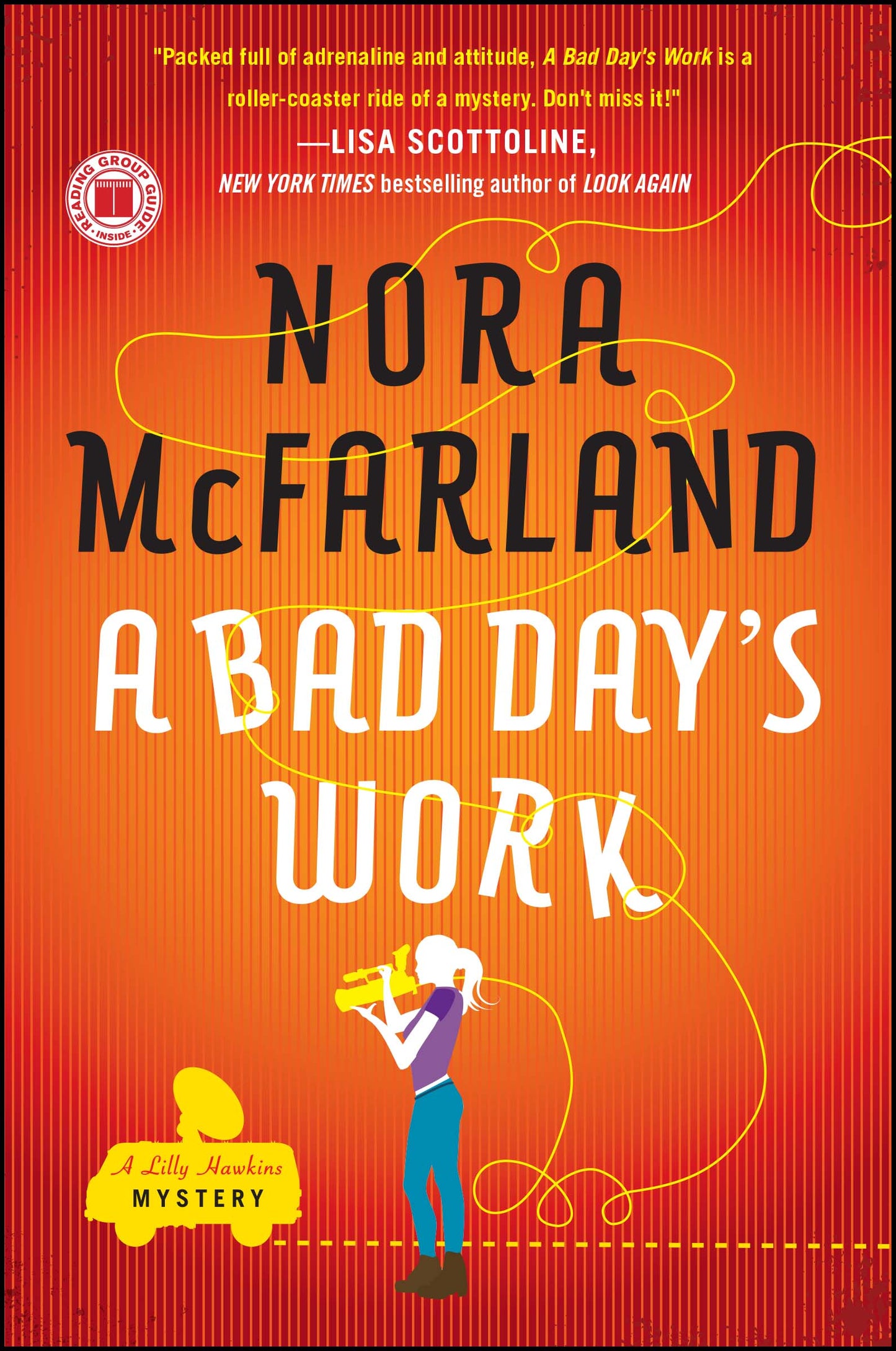 Bad Day's Work: A Novel