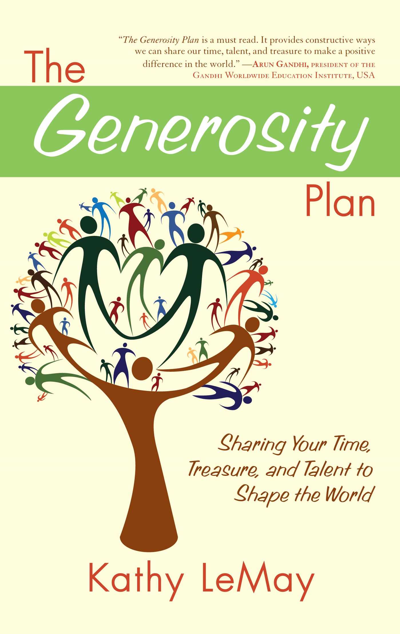 Generosity Plan: Sharing Your Time, Treasure, and Talent to Shape the World