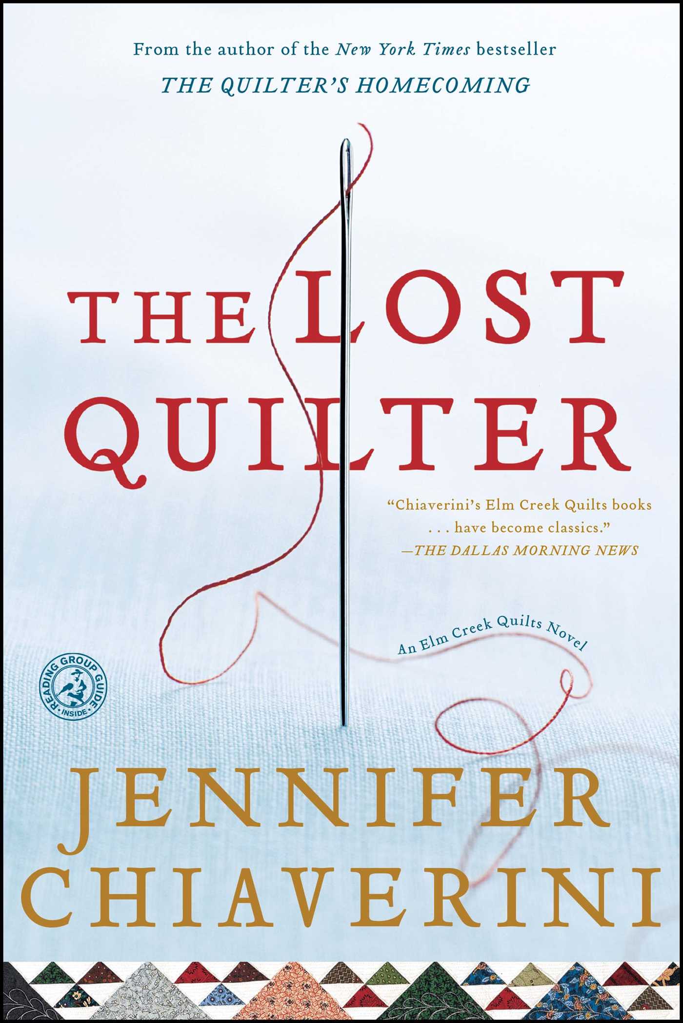 Lost Quilter: An Elm Creek Quilts Novel